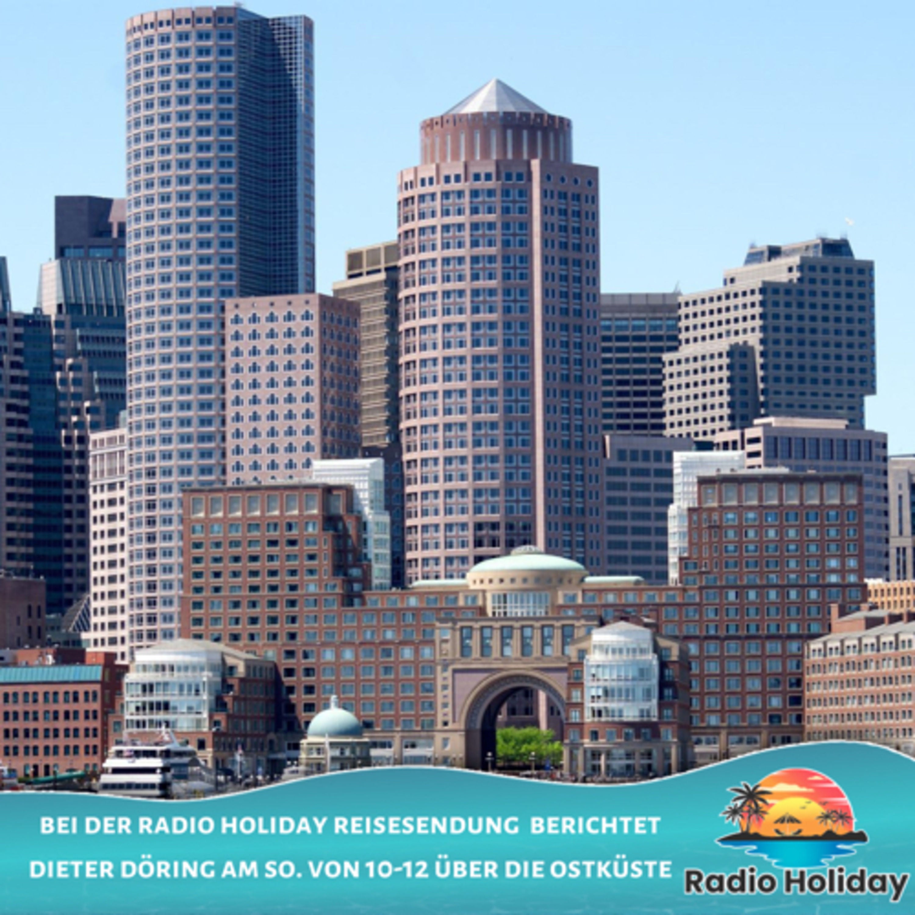 21. Radio Holiday Podcast Ostküste der USA