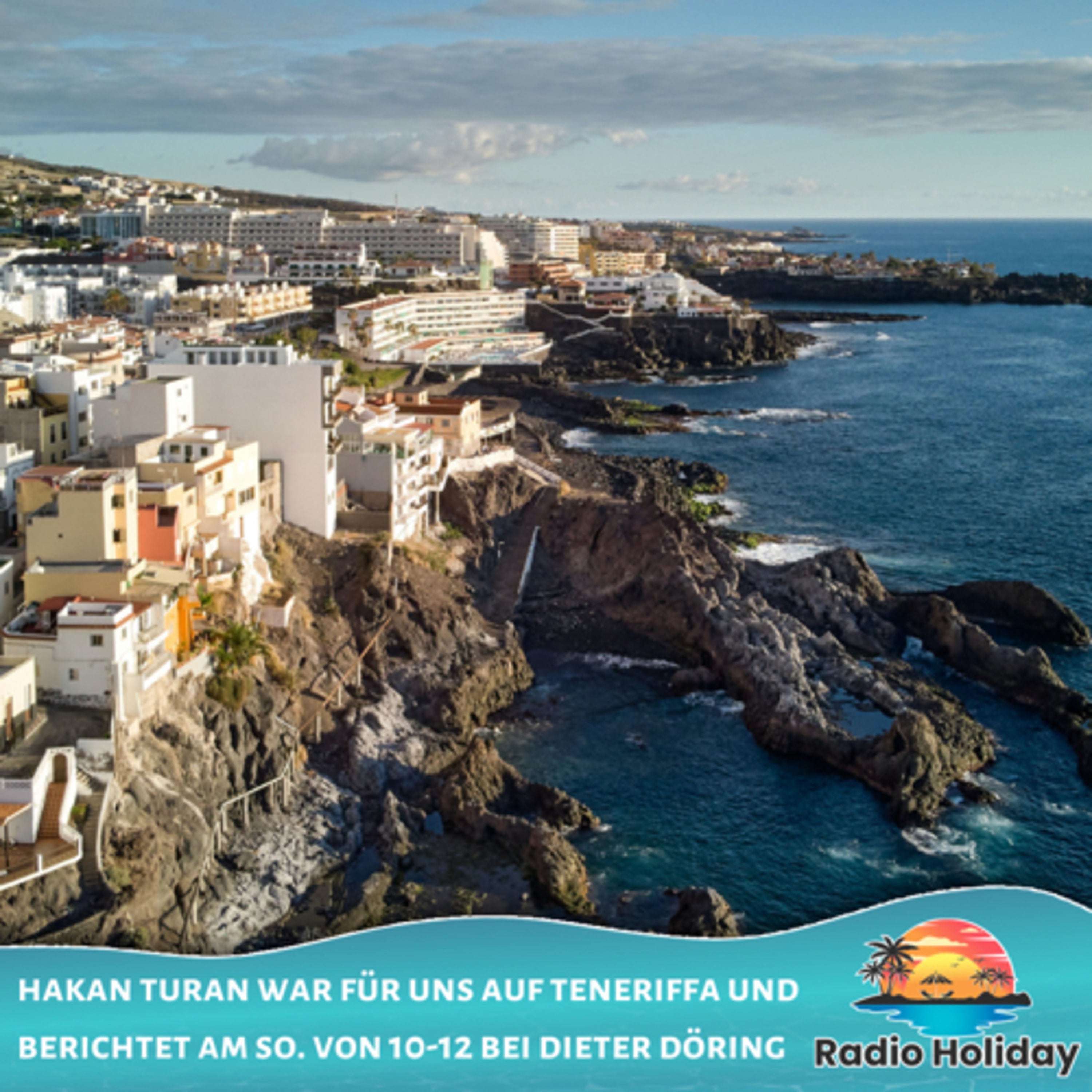 20. Radio Holiday Podcast Teneriffa