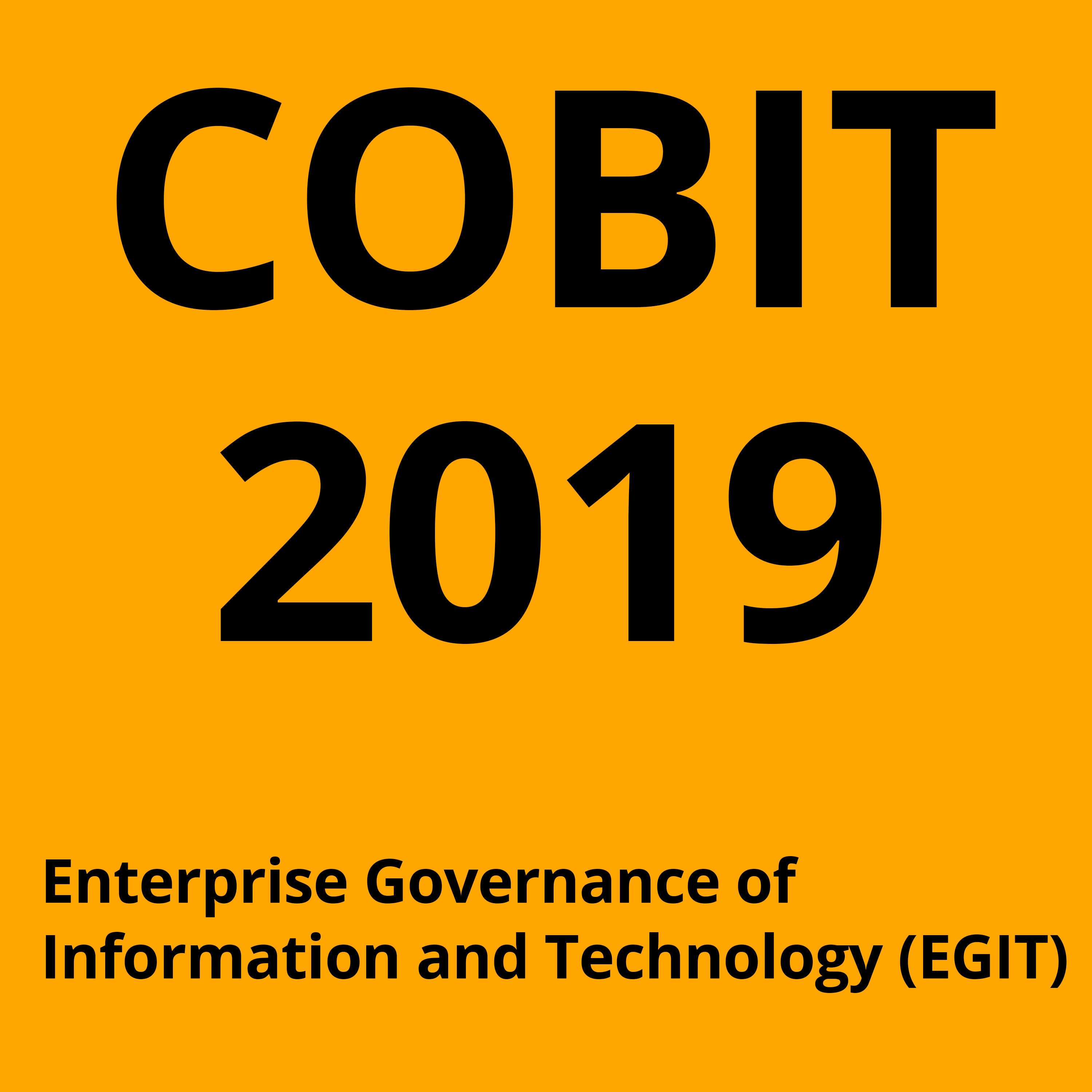 COBIT 2019 - umfassender und agiler