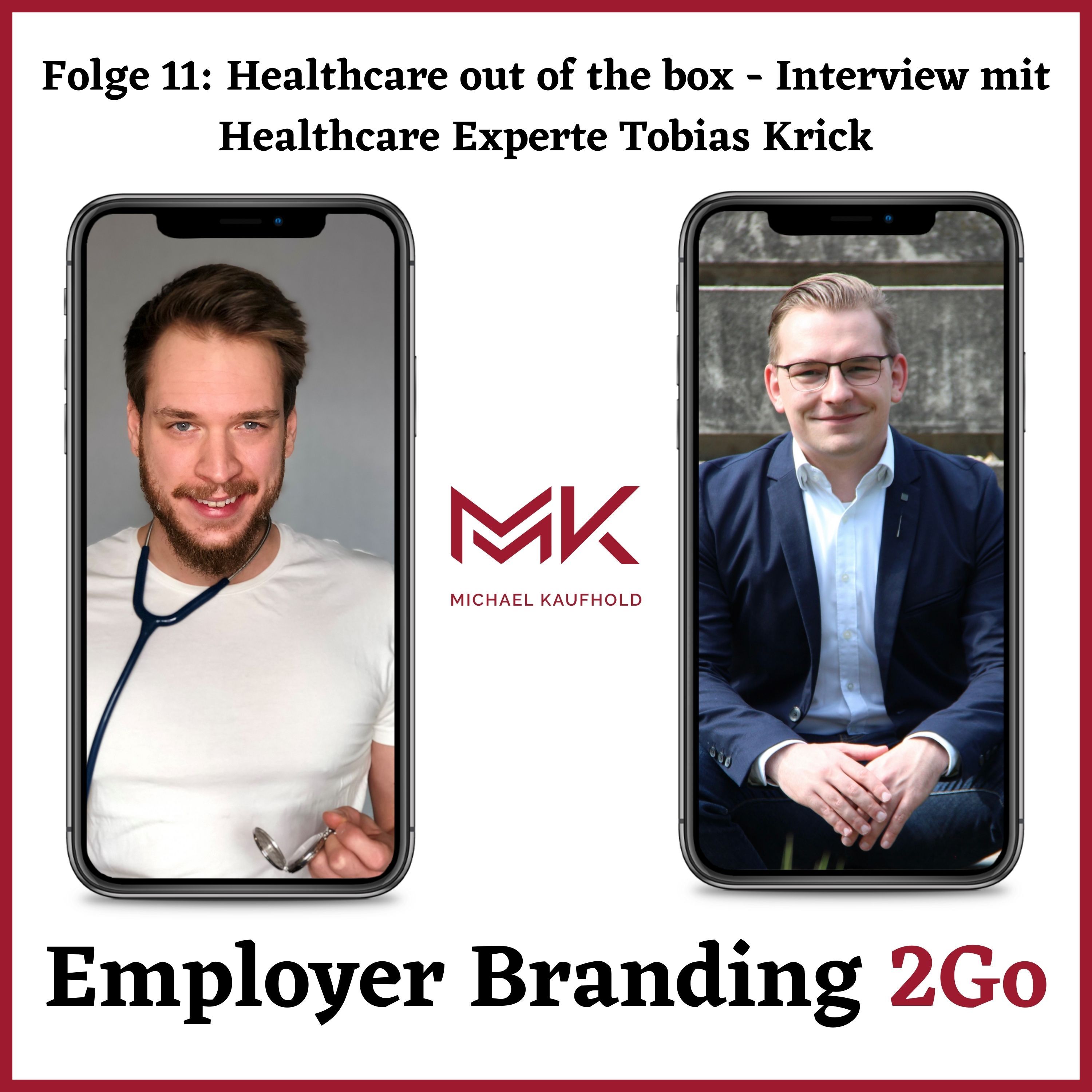 Folge 11: Healthcare out of the Box - Interview mit Healthcare Experte Tobias Krick