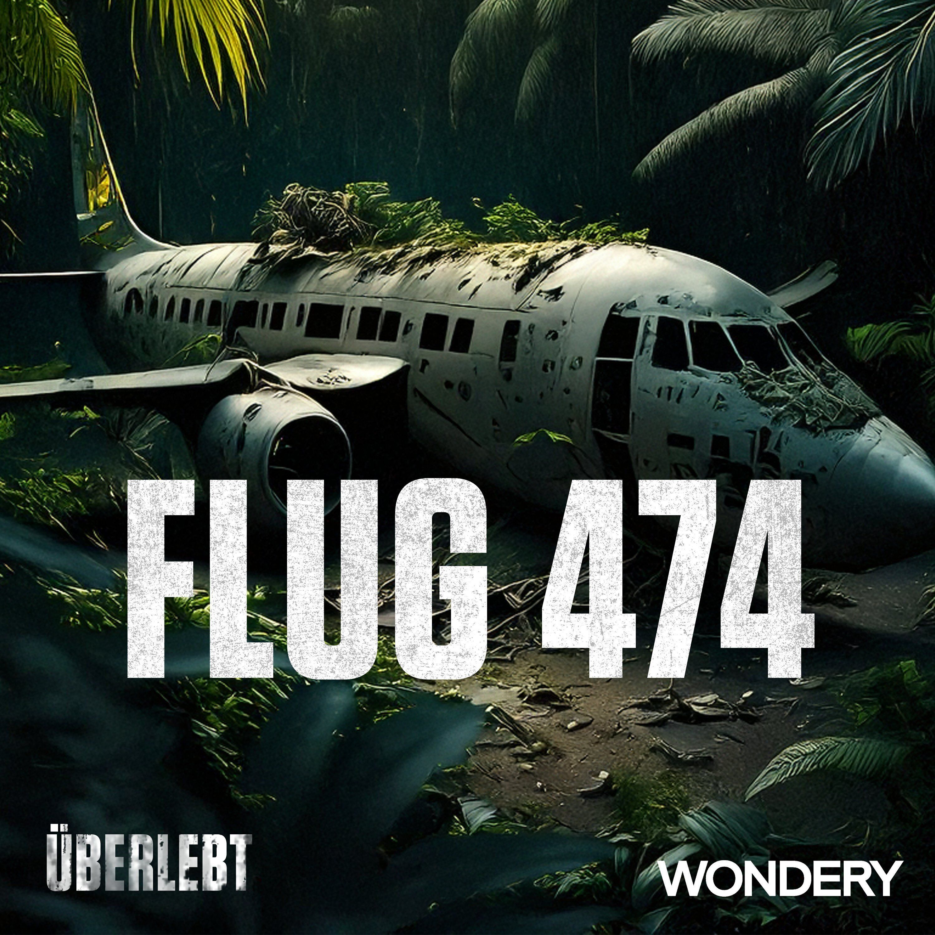 Flug 474 | Lebend unter Toten | 1