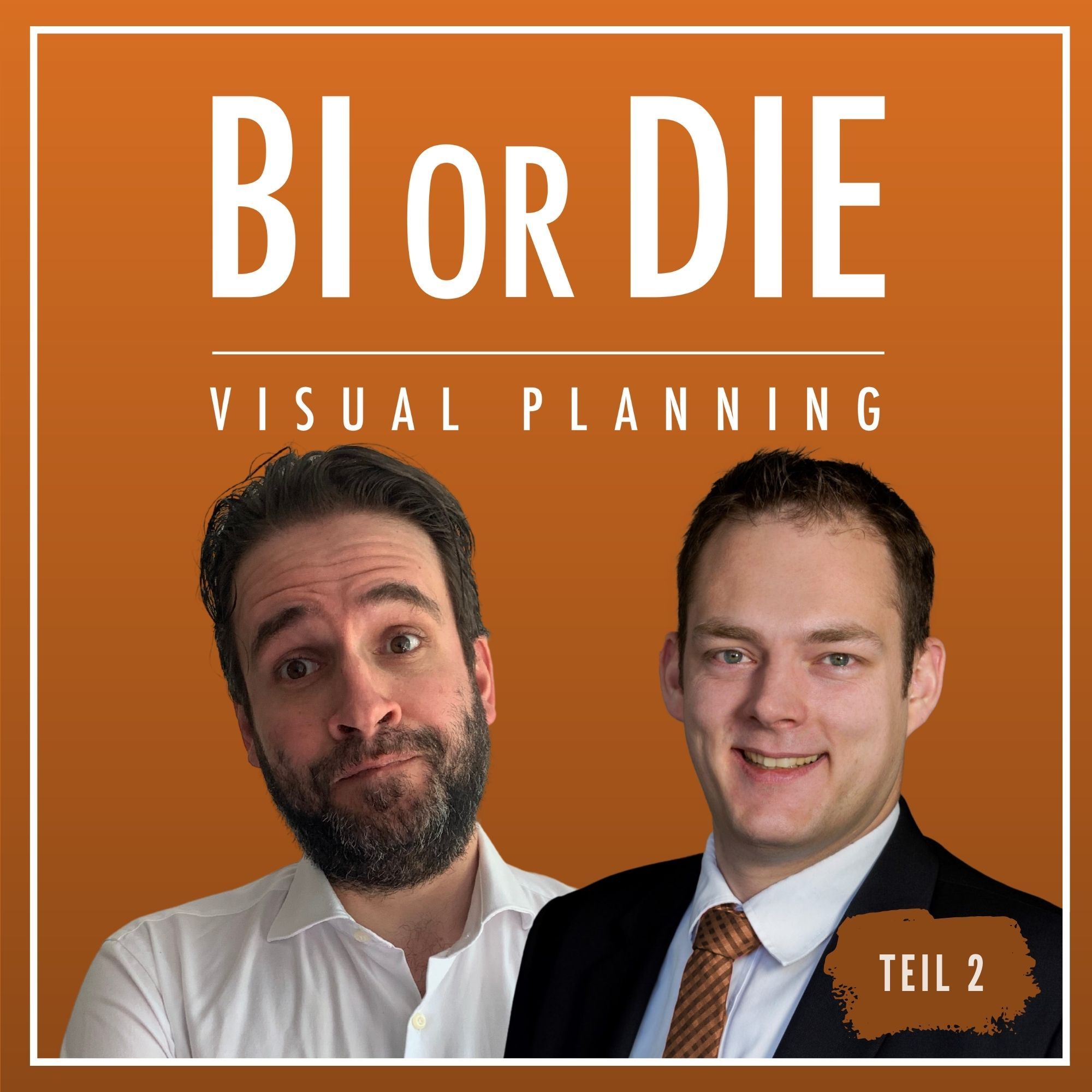 Tabelle vs. Visualisierung - Visual Planning | Teil 2