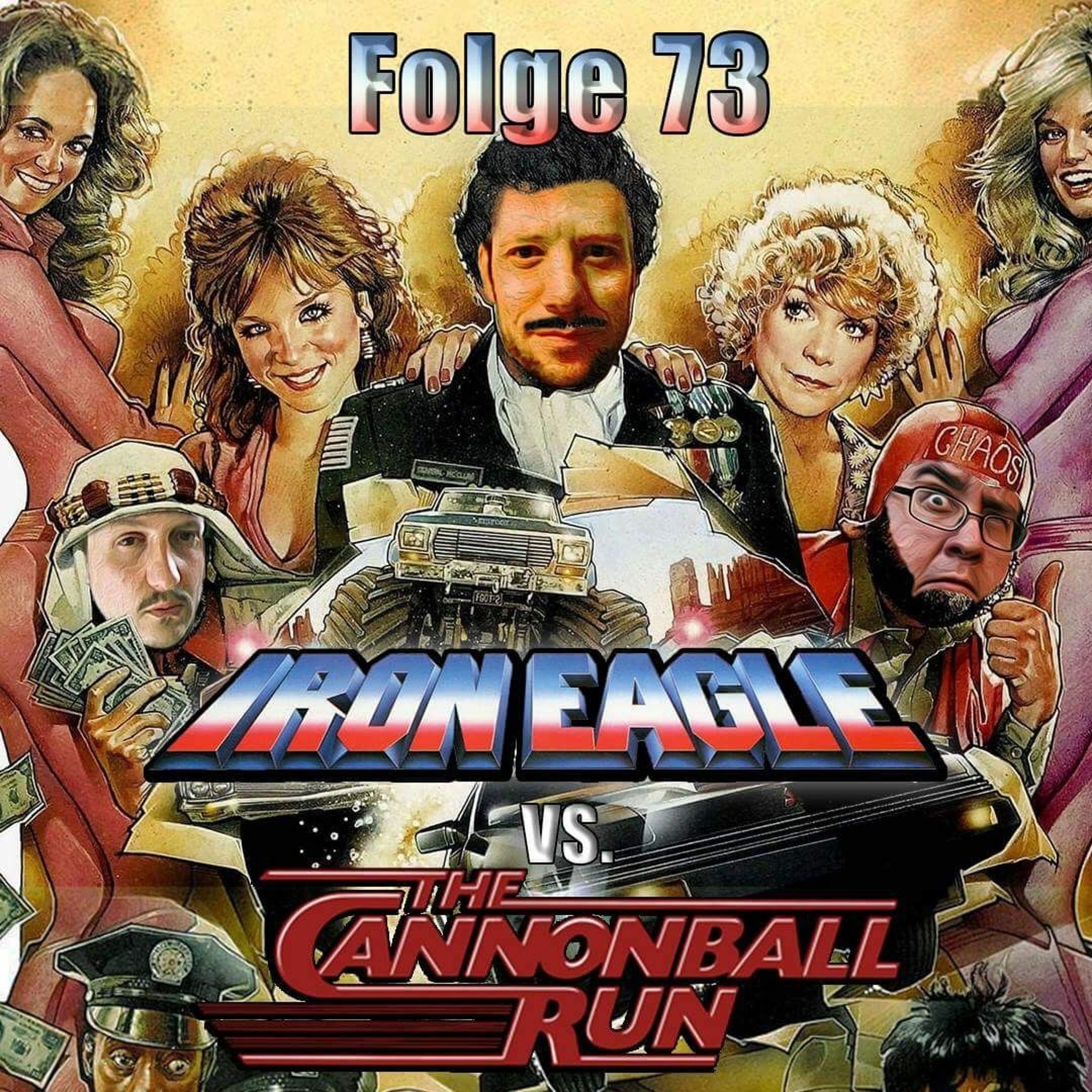 Folge 73 - Action Kult: Iron Eagle vs. The Cannonball Run