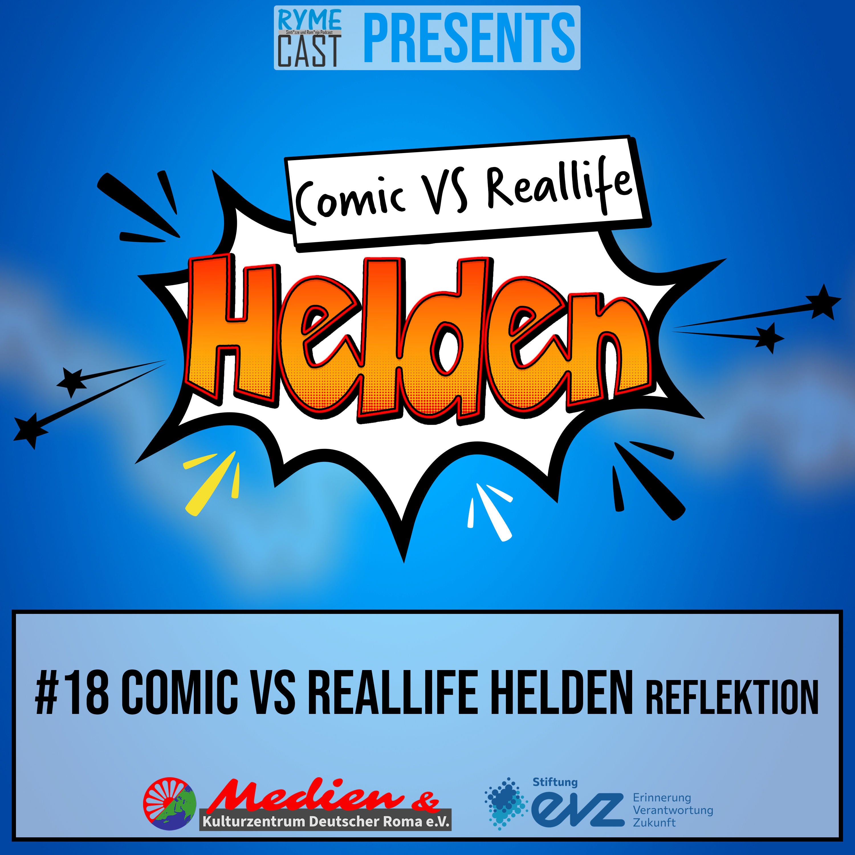 Comic VS Reallife Helden #18 - Reflektion