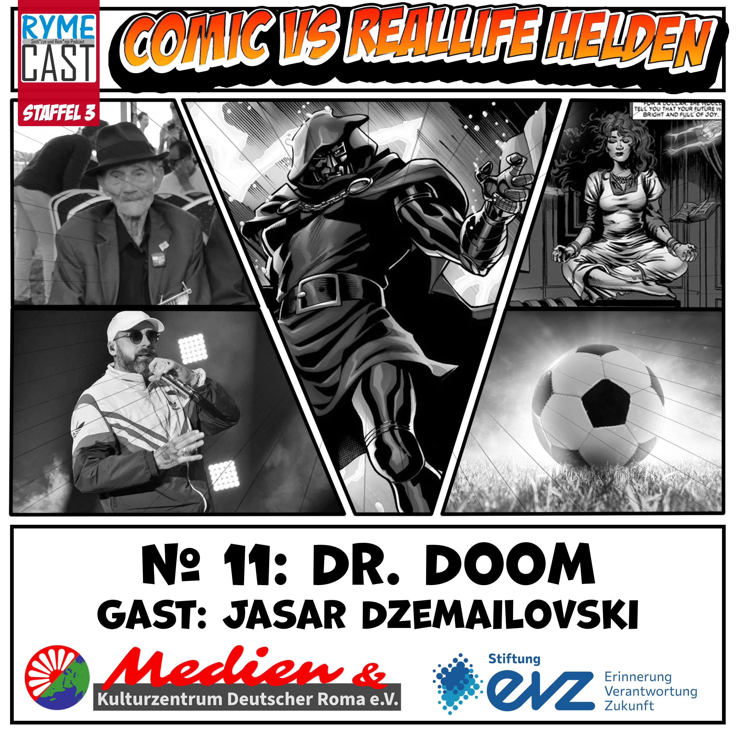 Comic VS Reallife Helden #11 - Dr. Doom - Zu Gast: Jasar Dzemailovski - Teil 2