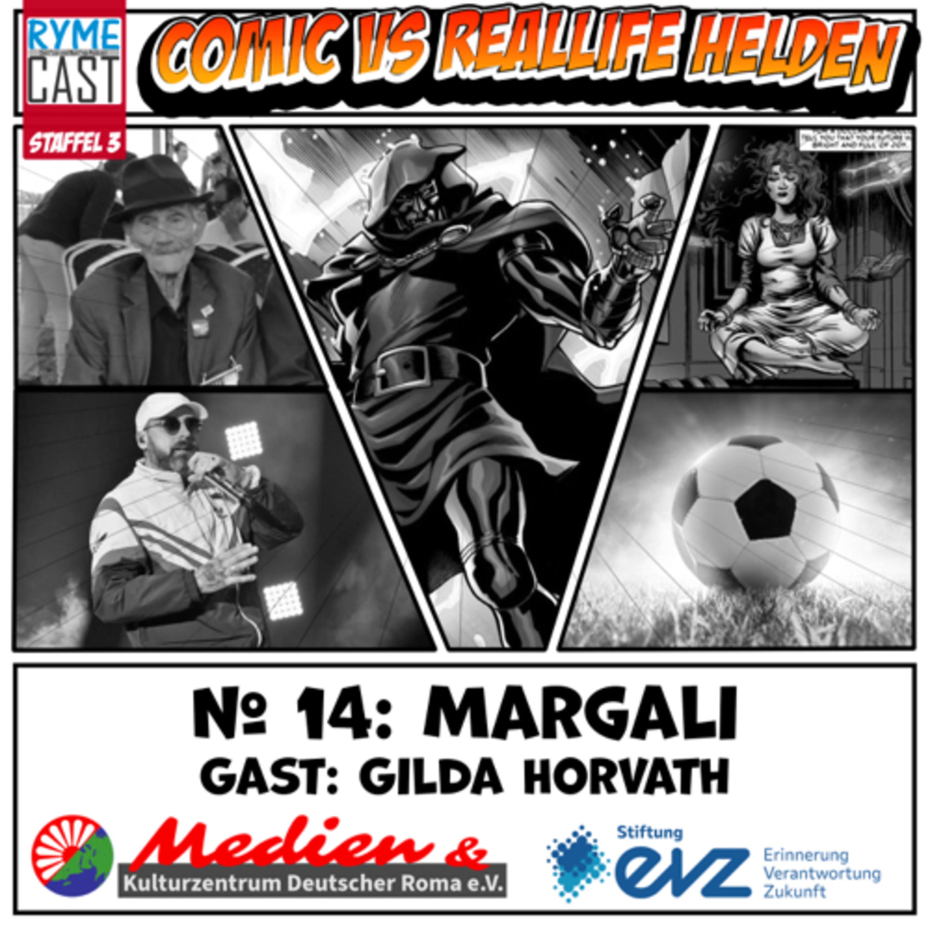 Comic VS Reallife Helden #14 - Margali - Zu Gast: Gilda Horvath - Teil 2