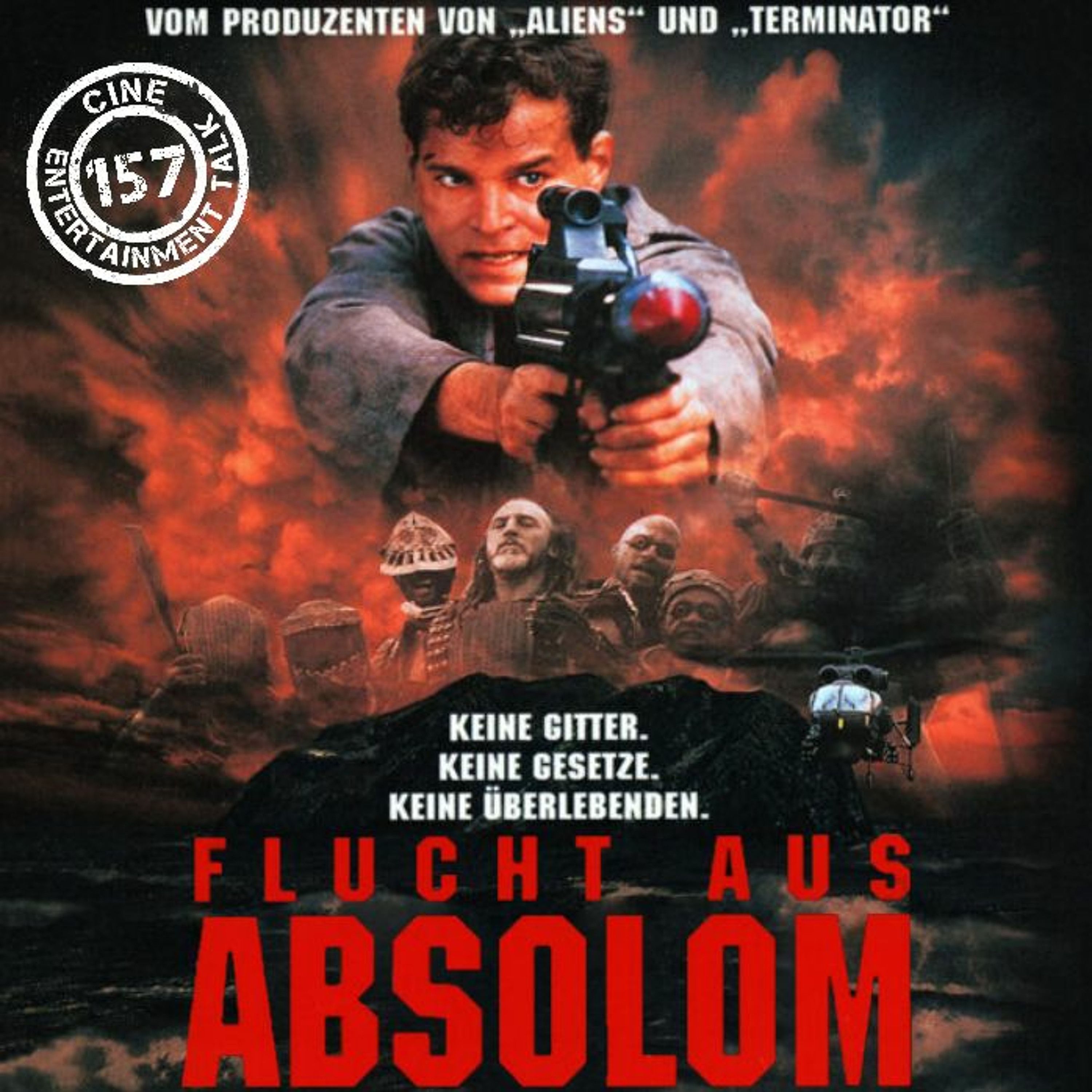 Folge 157 - Action-Cult: Flucht aus Absolom (Ray Liotta, Stuart Wilson, Lance Henriksen)