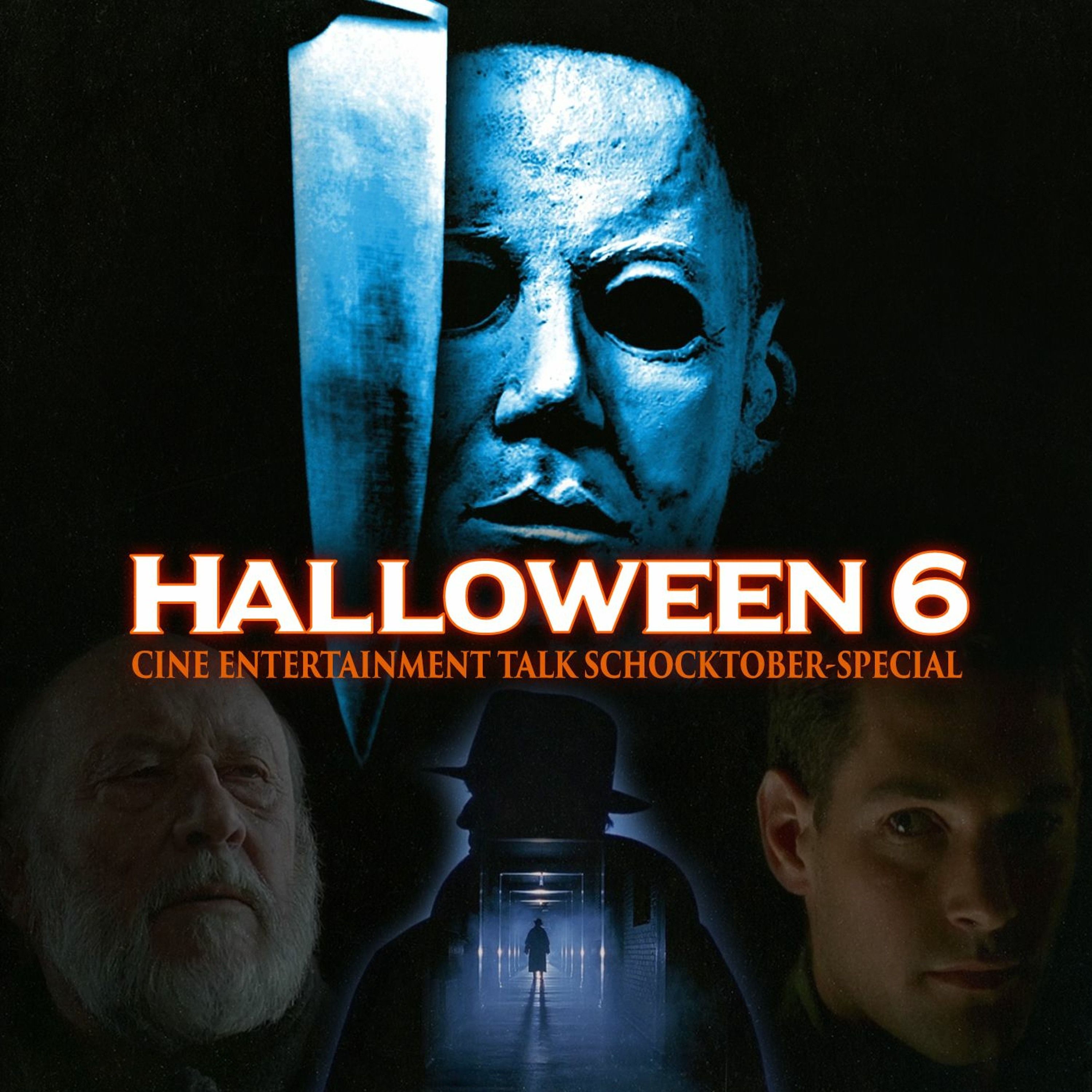 Schocktober #6 – Halloween 6 - Der Fluch des Michael Myers
