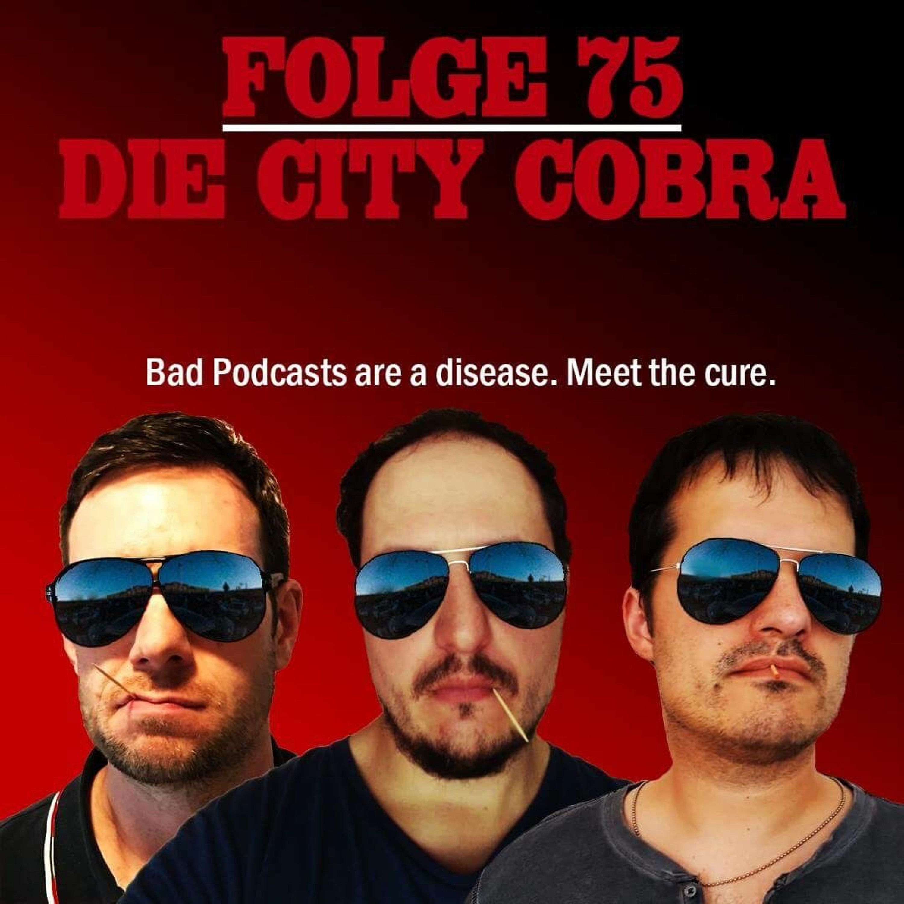 Folge 75 - Sylvester Stallone ist Die City Cobra: Ein Retro-Film-Special als CET-Audiokommentar