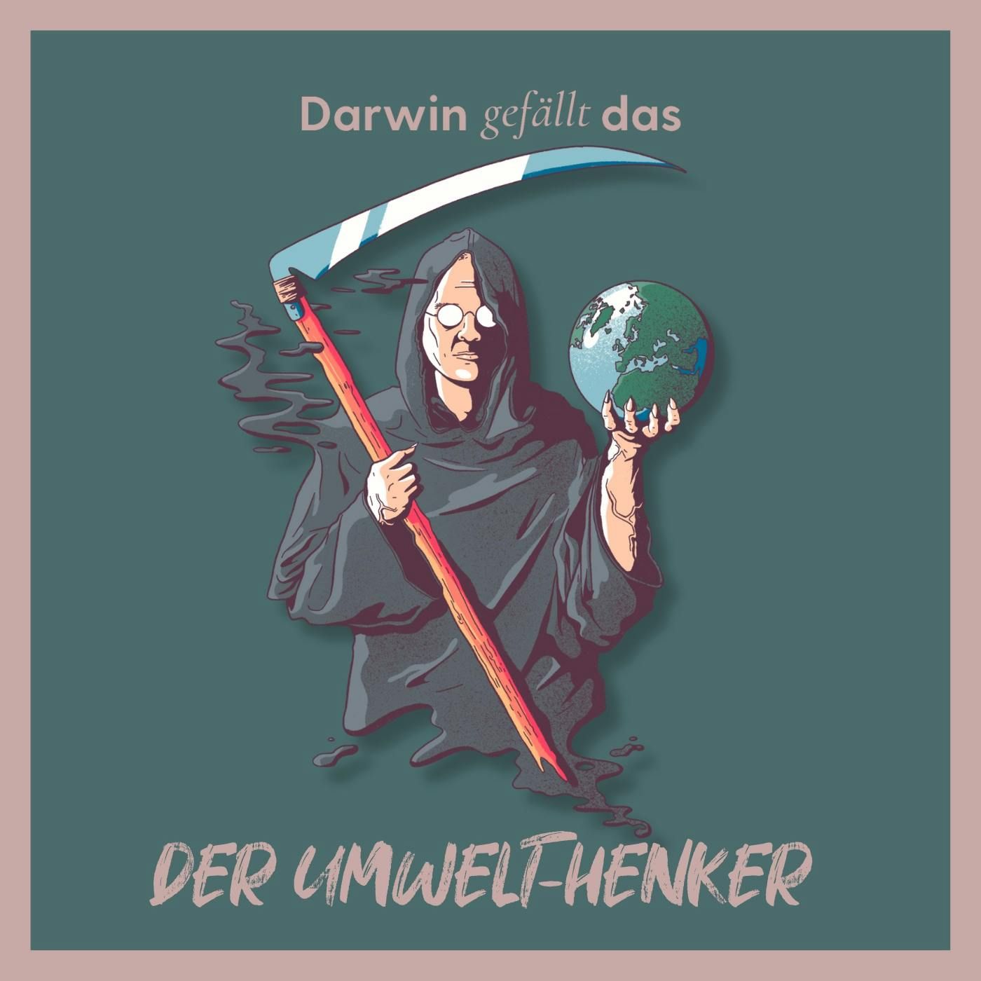 Der Umwelt-Henker