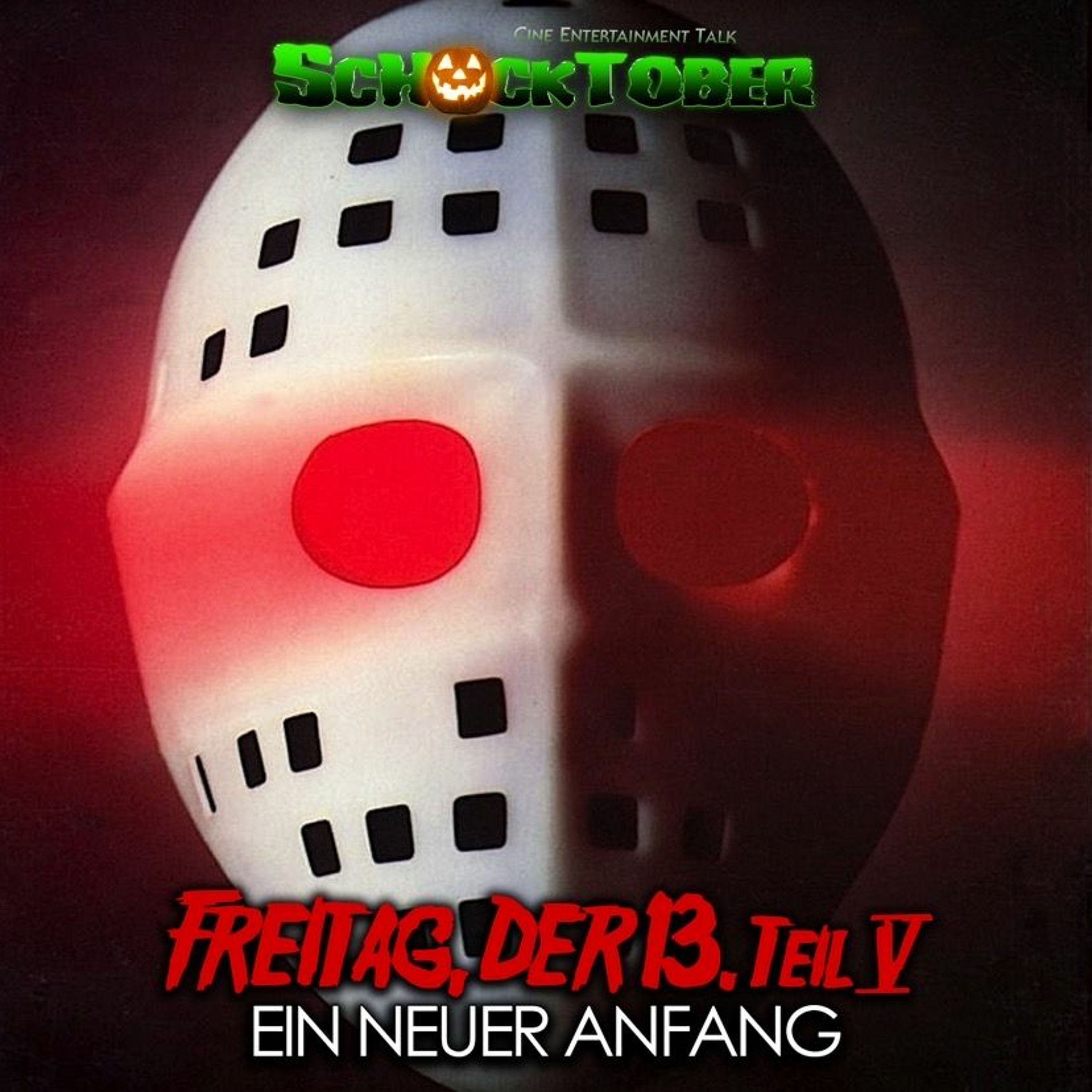 Schocktober #5 - Freitag der 13. - Teil V: Ein neuer Anfang