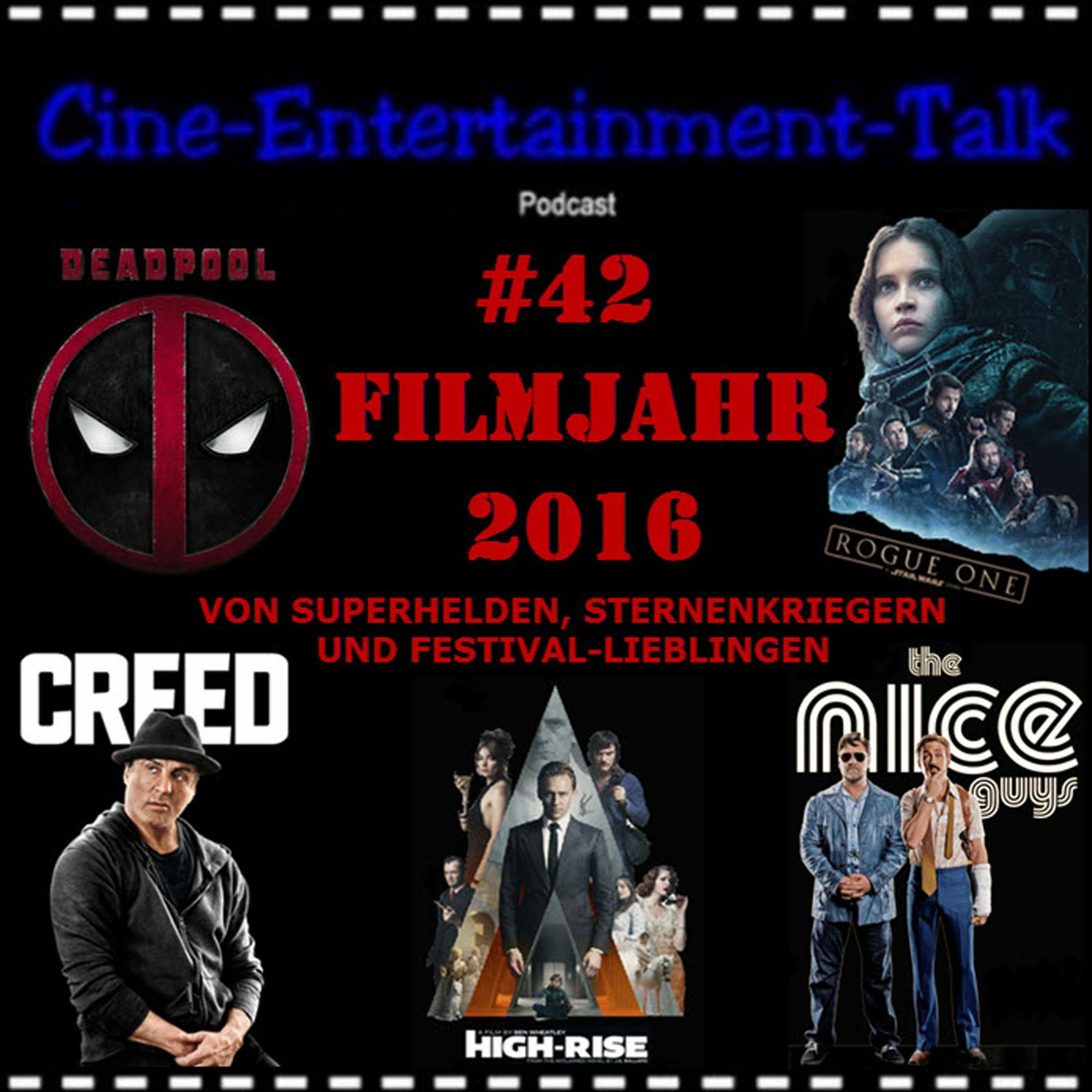 Folge 42 - Filmjahr 2016: Von Superhelden, Sternenkriegern und Festival-Lieblingen