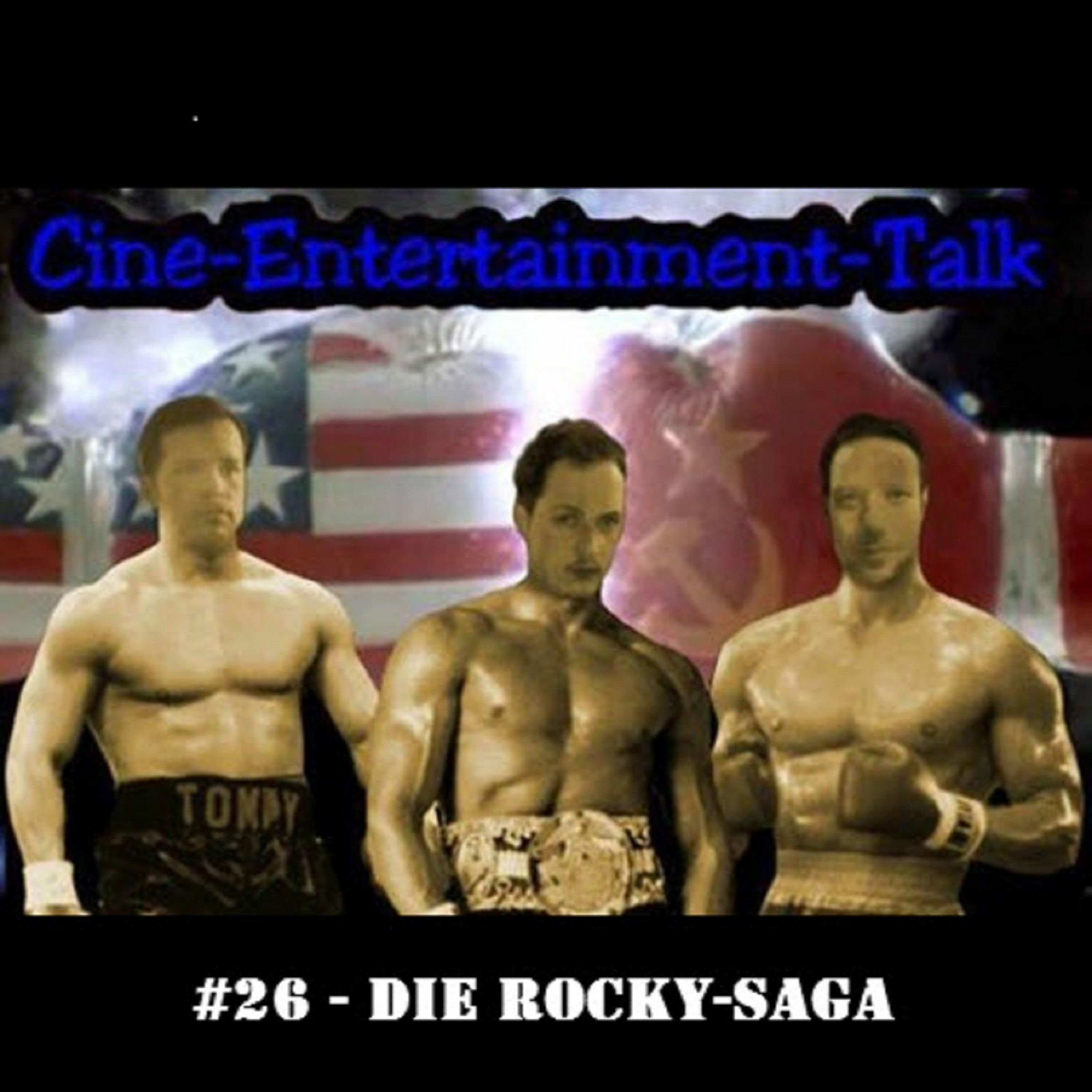 Folge 26 - Die Rocky-Saga (Von "Rocky I" bis "Creed")