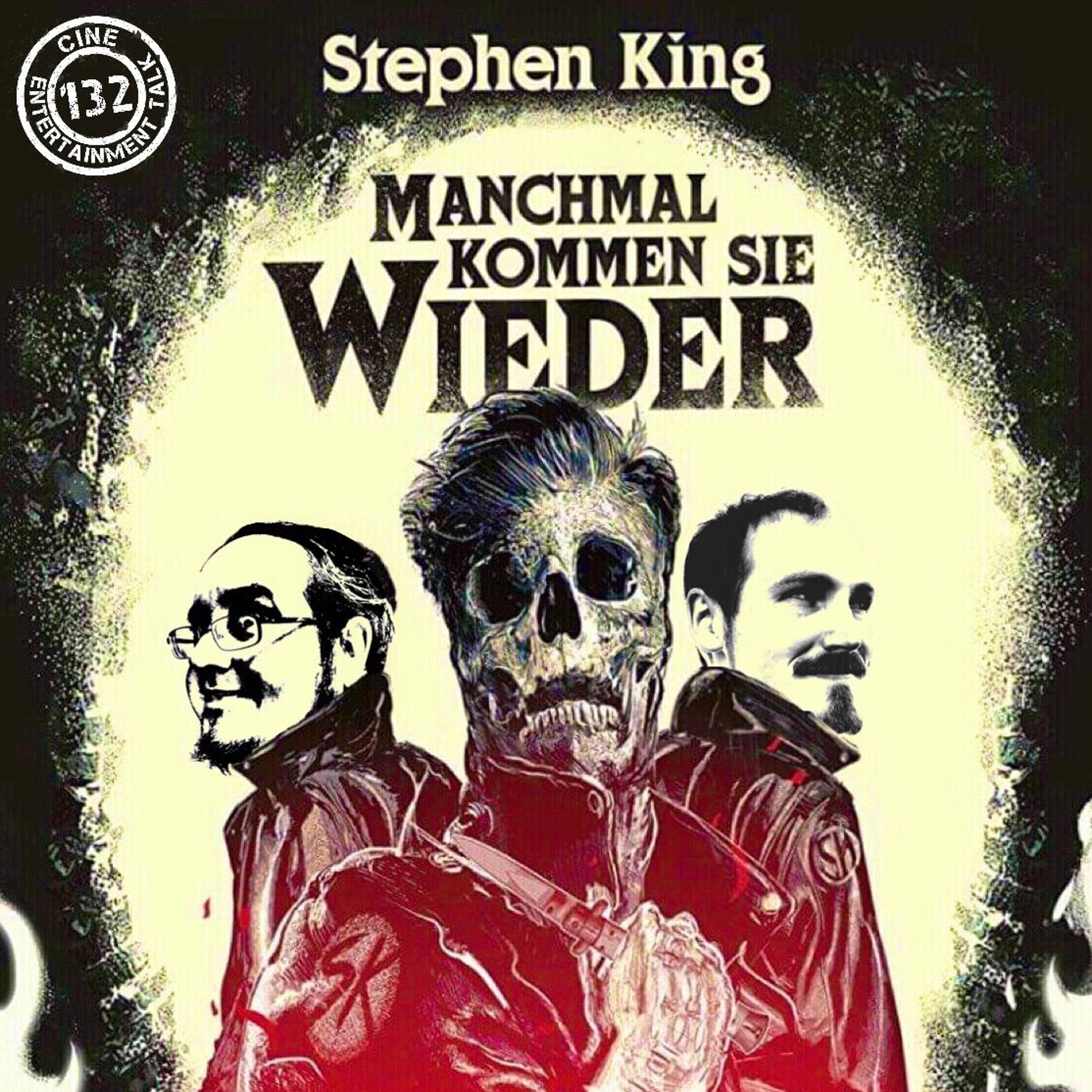 Folge 132 - Stephen King - Manchmal kommen sie wieder - Trilogie
