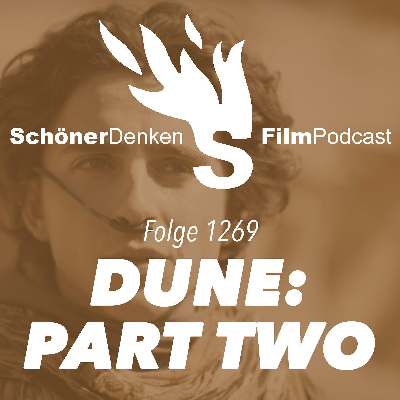 Folge 1269: DUNE: PART TWO – Der Hamlet der Wüste
