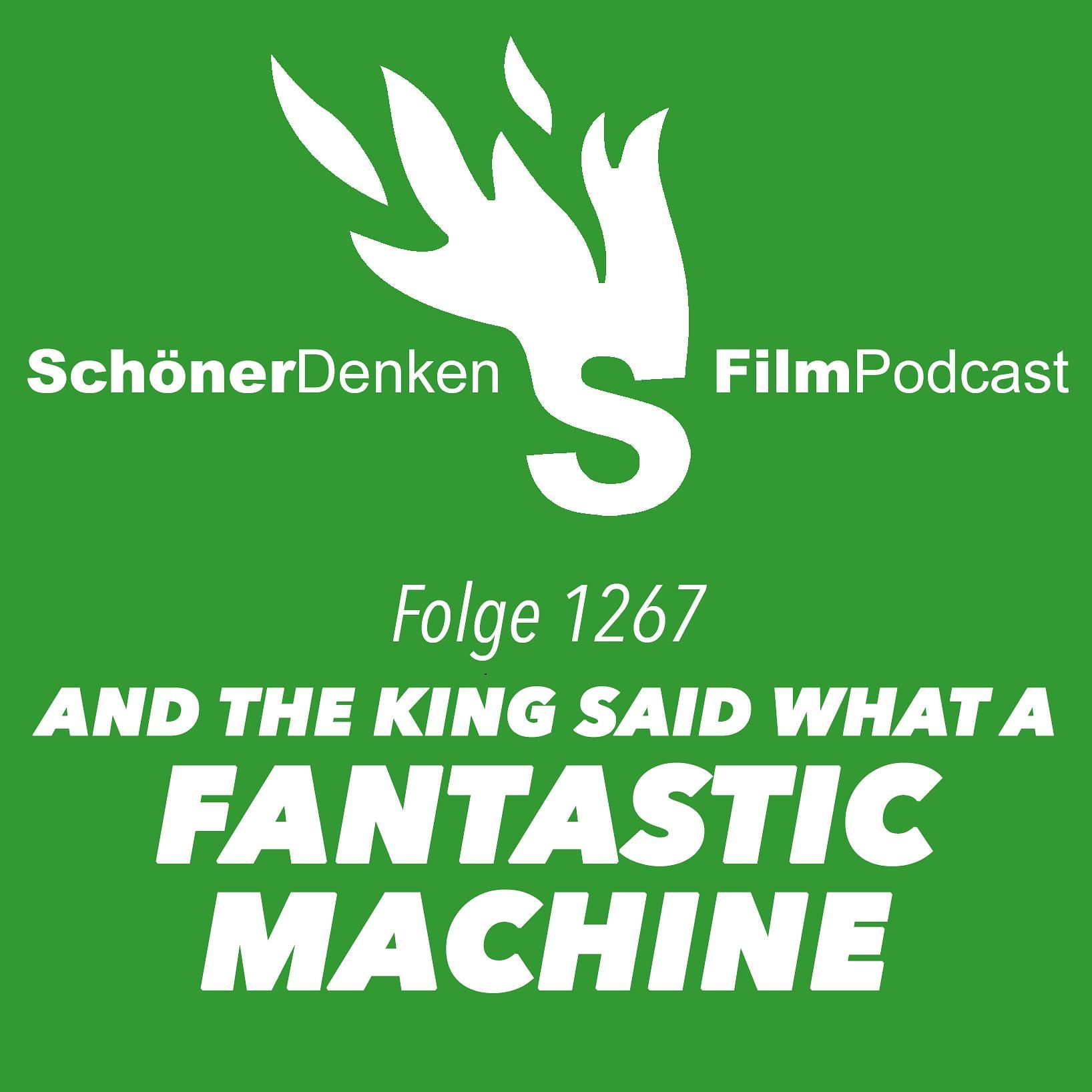 Folge 1267: AND THE KING SAID, WHAT A FANTASTIC MACHINE - Lost in Pictures
