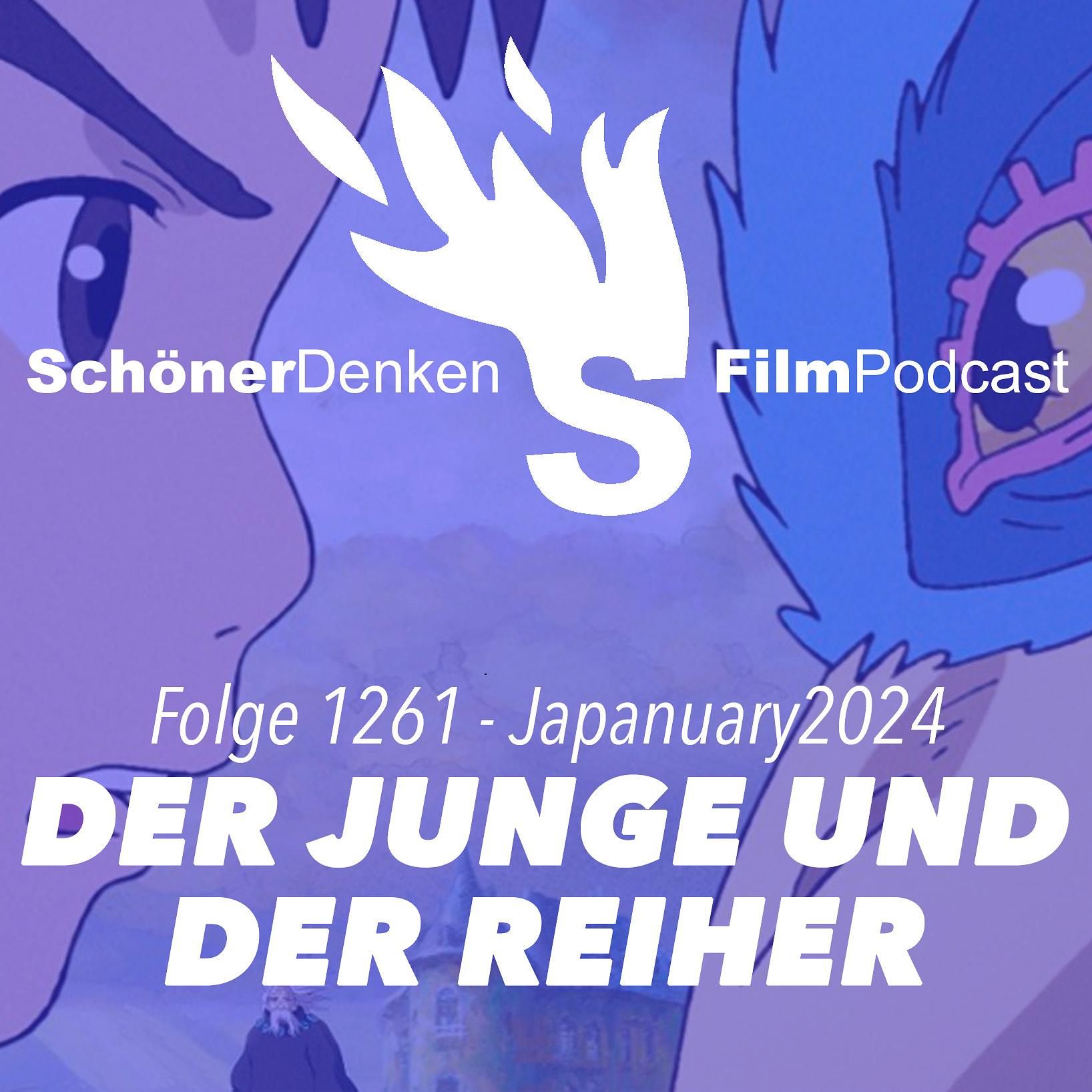 Folge 1261: Hayao Miyazaki DER JUNGE UND DER REIHER (Kimitachi wa Do Ikiru ka) #Japanuary2024
