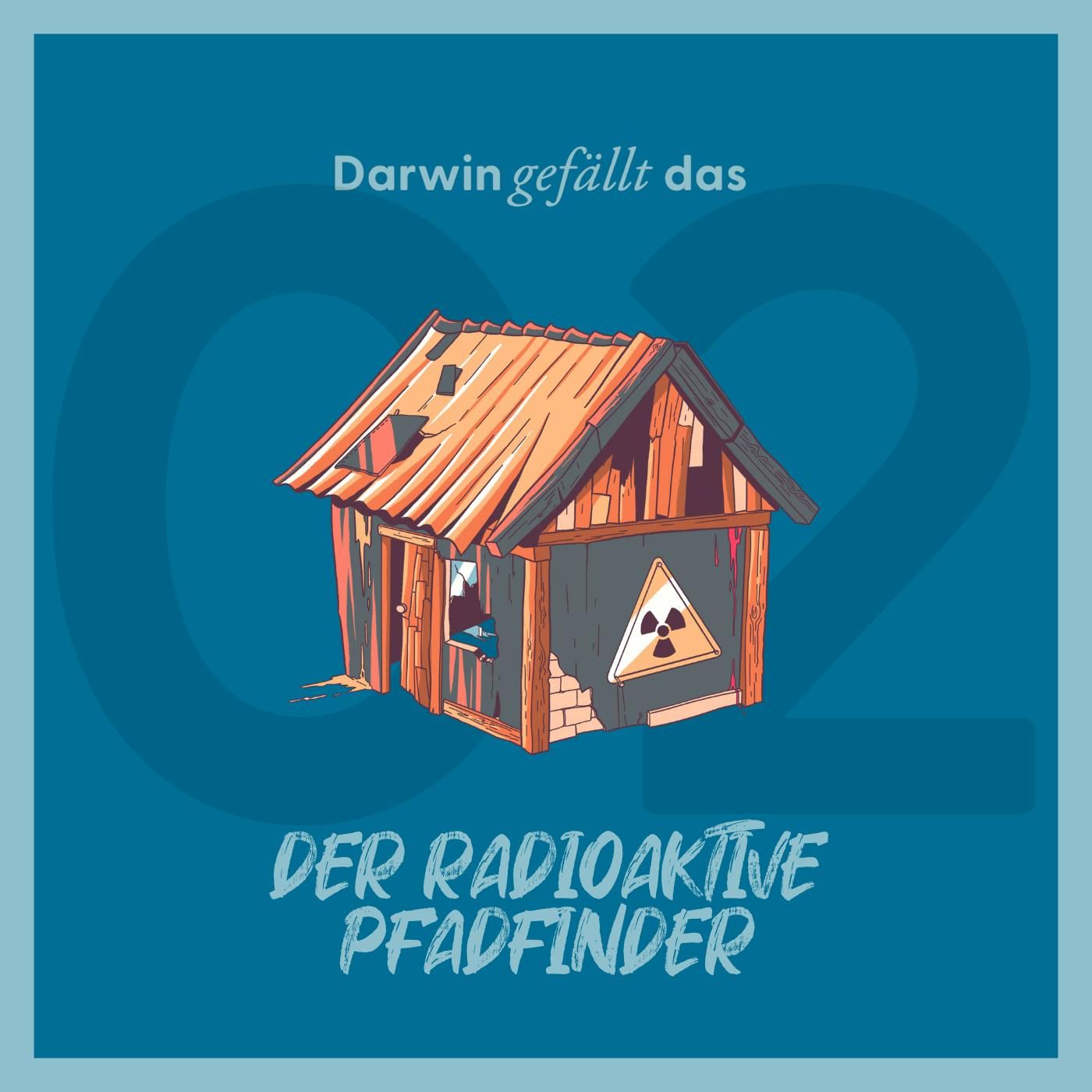 Der radioaktive Pfadfinder