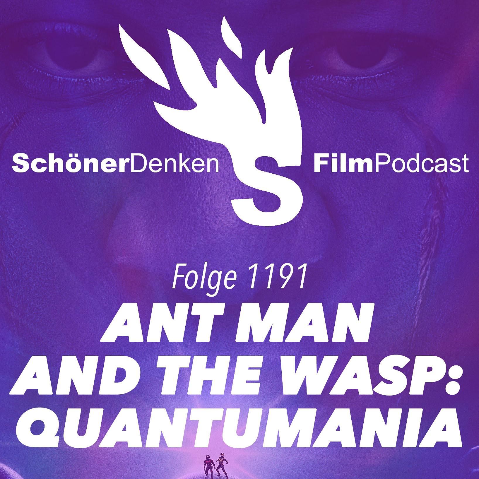 Folge 1191: ANT-MAN AND THE WASP: QUANTUMANIA – In der lila-violetten Gummizelle