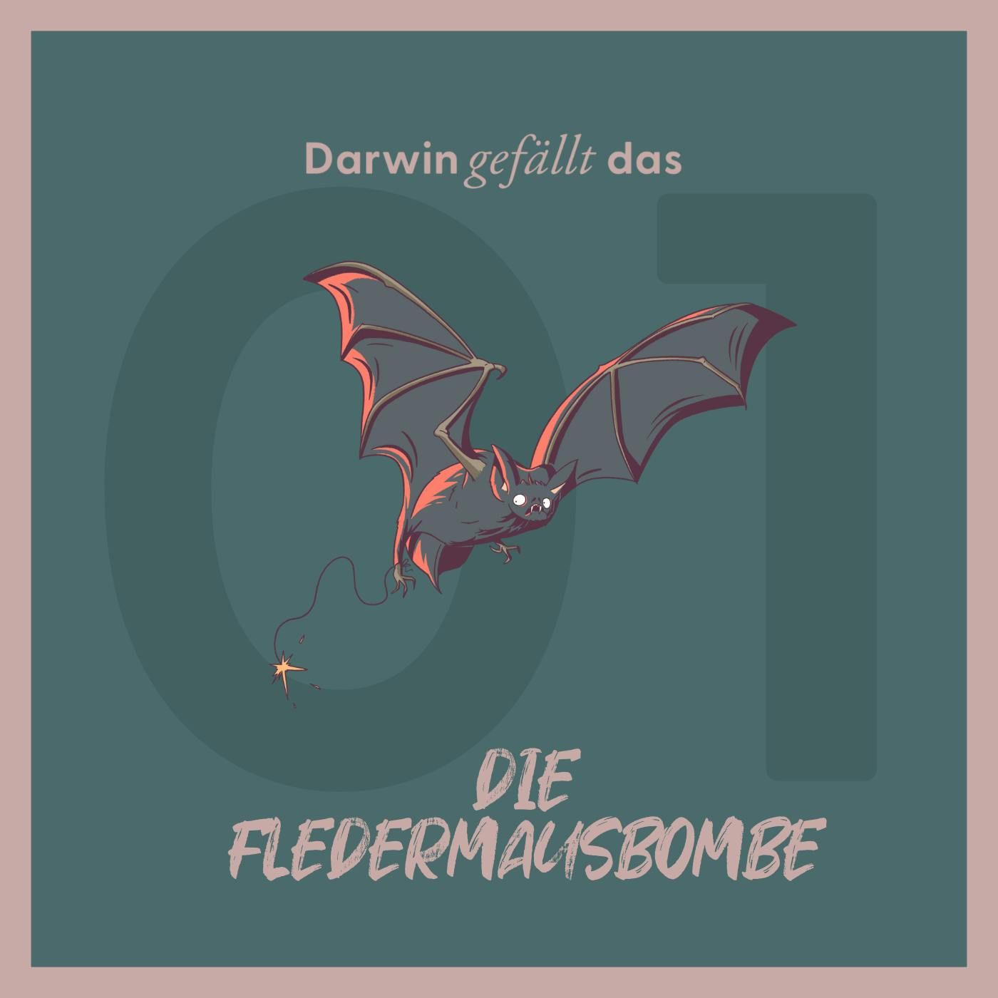 Die Fledermausbombe