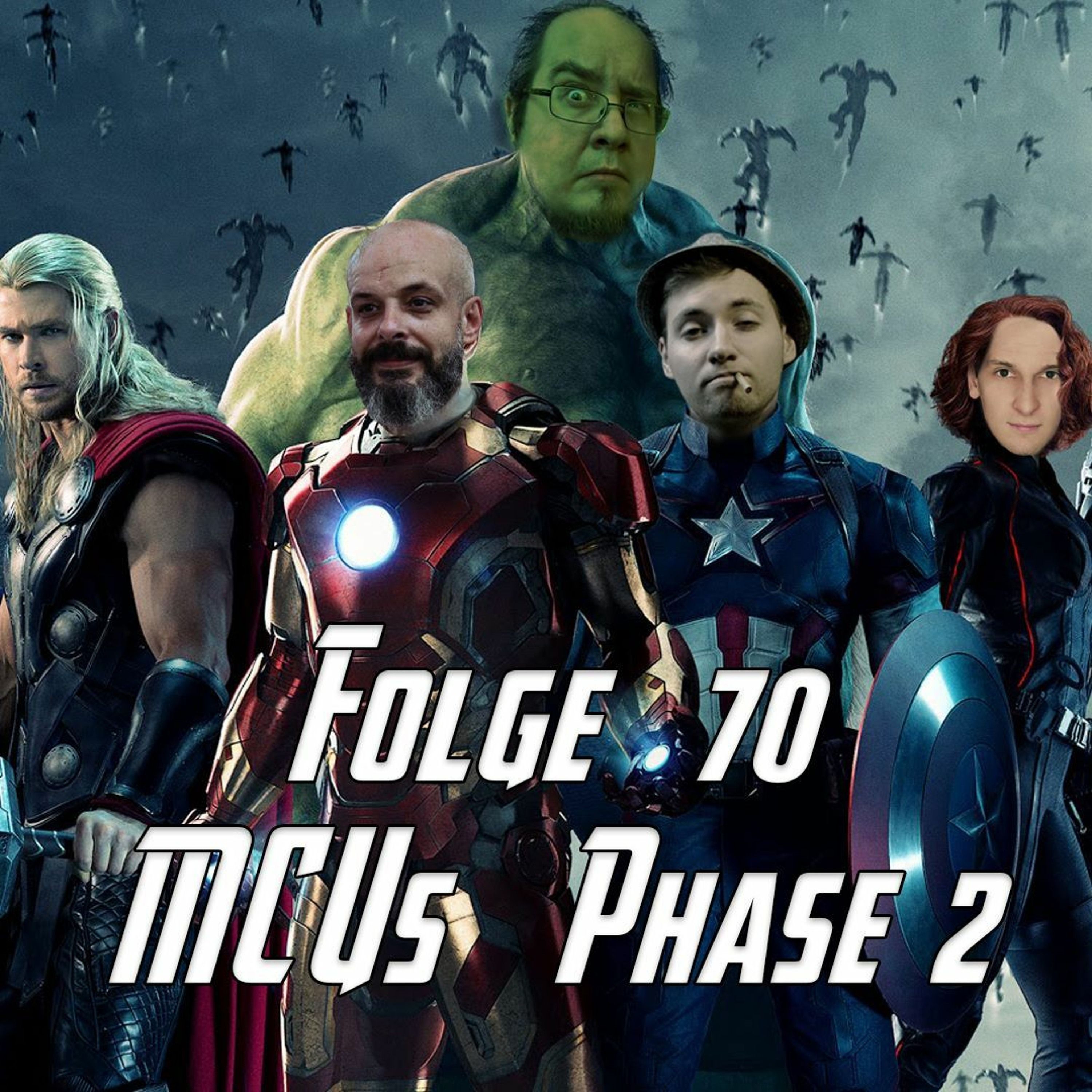 Folge 70 - Marvel Cinematic Universe Phase 2: The Road to Infinity War (Iron Man, Ant-Man, Thor...)