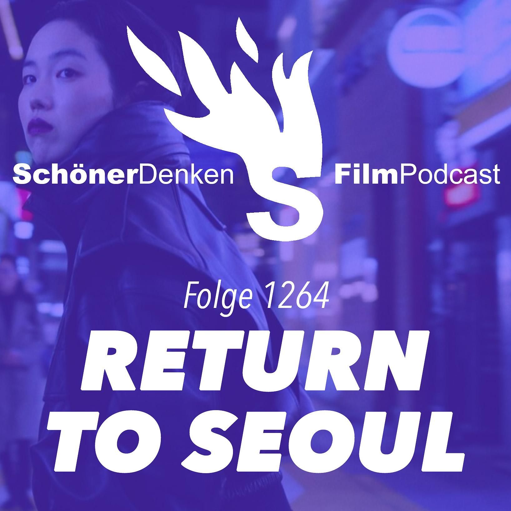 Folge 1264: RETURN TO SEOUL - Das Leben vom Blatt spielen