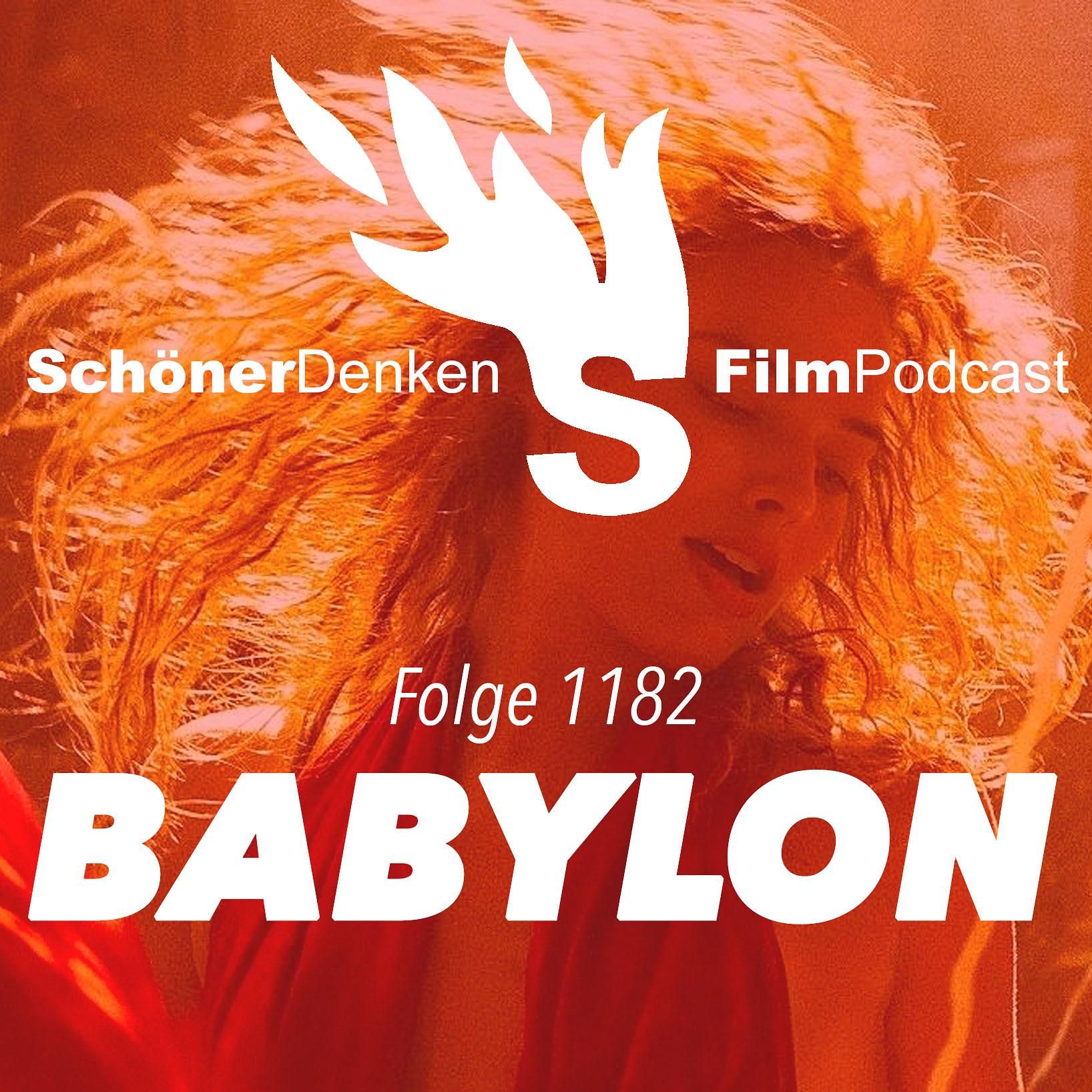 Folge 1182: BABYLON – IM RAUSCH DER EKSTASE: Die Anspruchsarschbombe von Hollywood