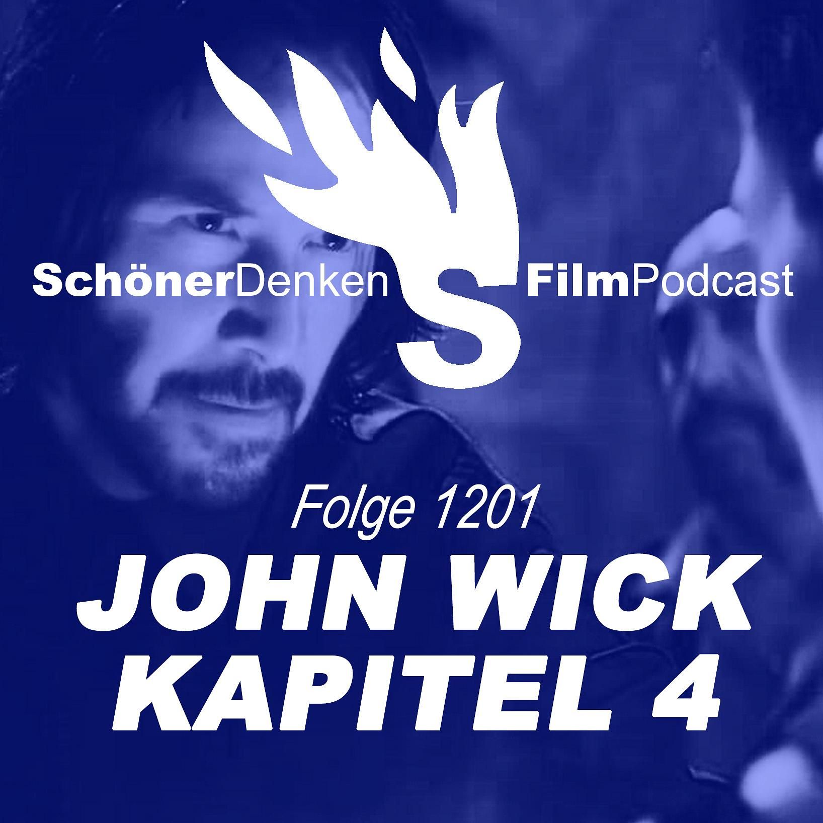 Folge 1201: JOHN WICK KAPITEL 4 - Der Buster Keaton des Actionkinos