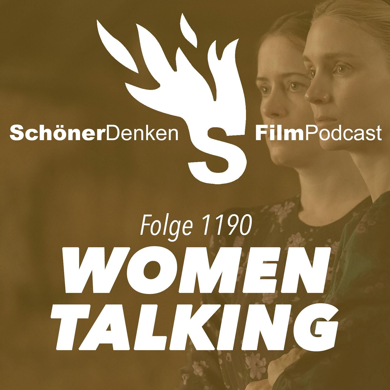 Folge 1190: WOMEN TALKING / DIE AUSSPRACHE - Gegen die Gewalt