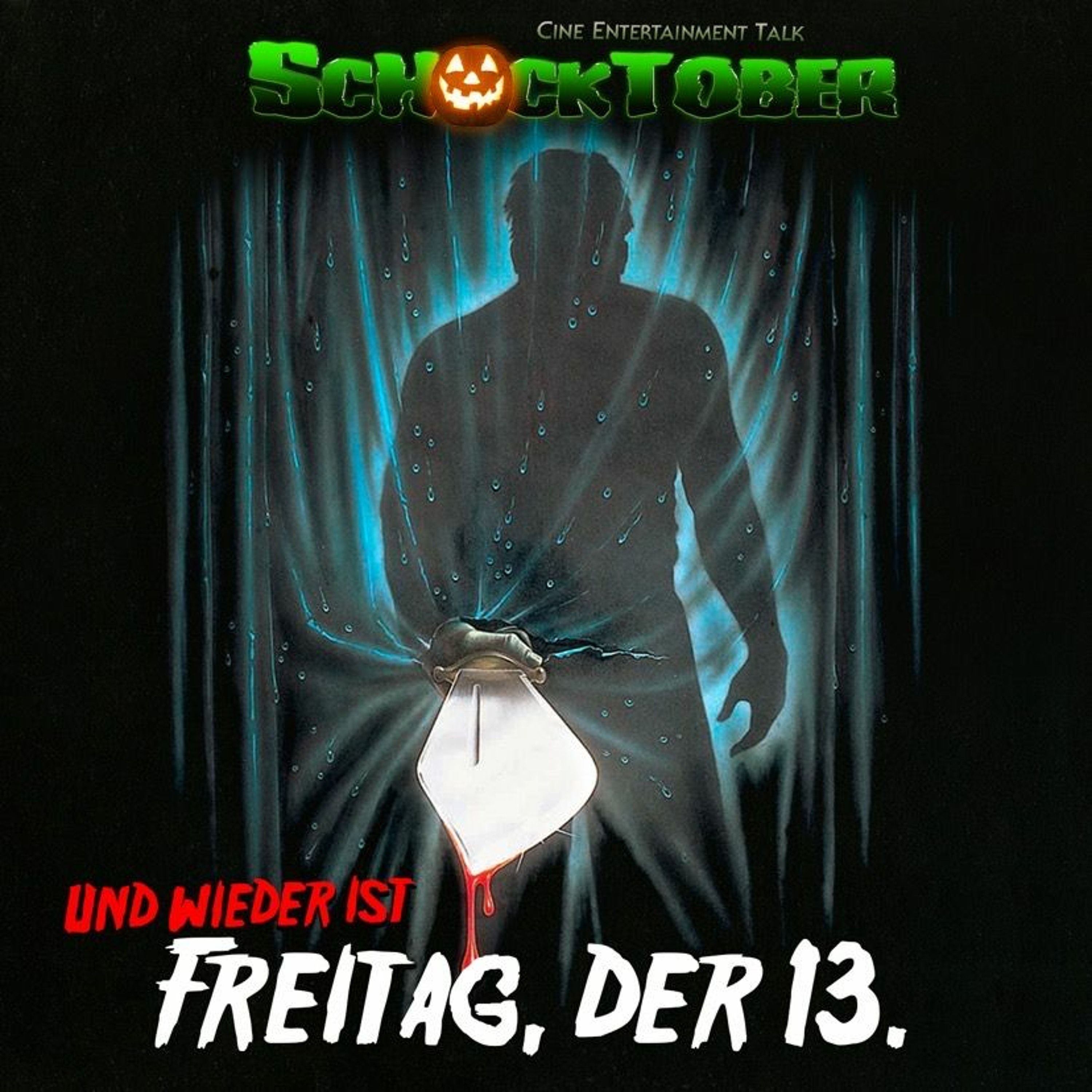 Schocktober #3 - Und wieder ist Freitag der 13.