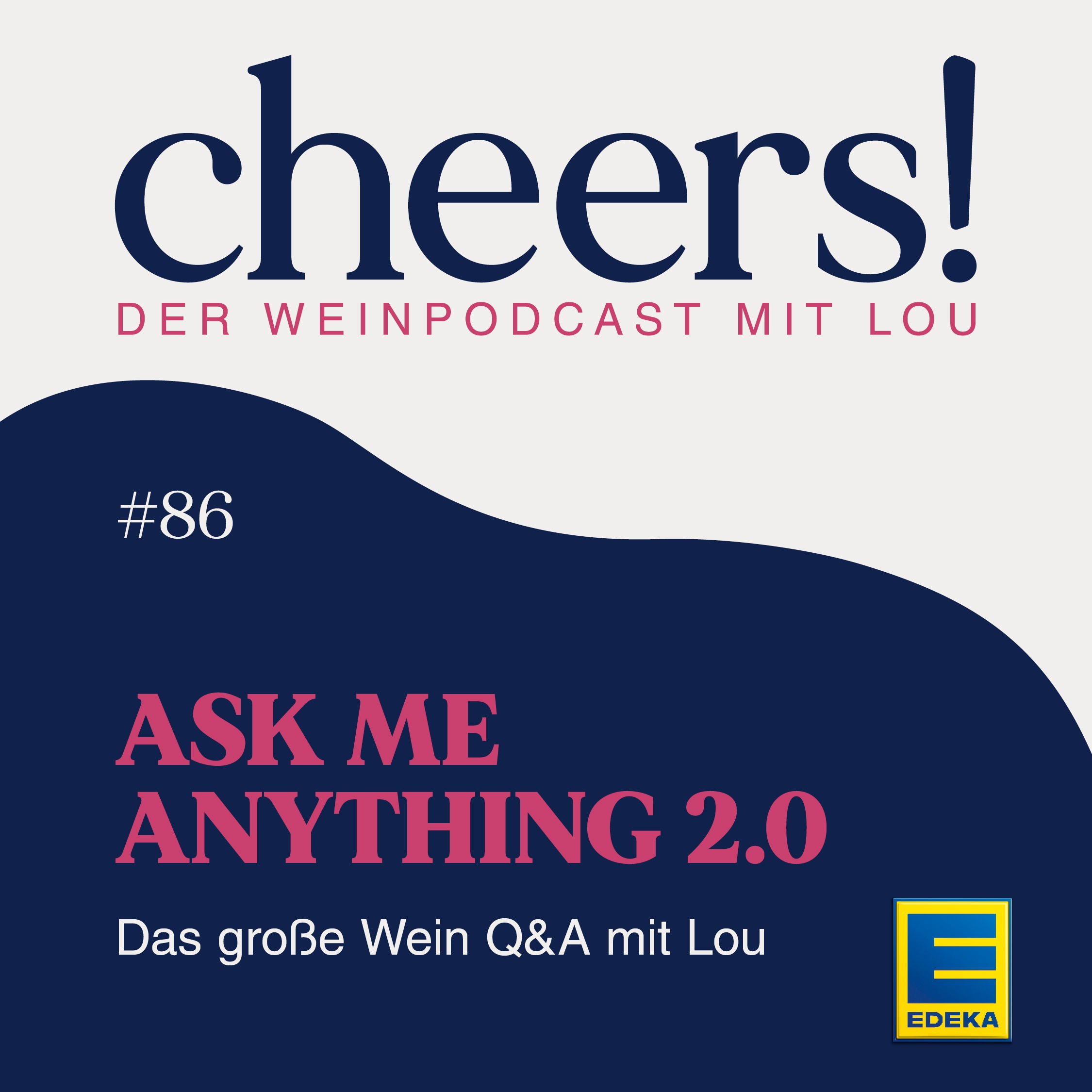 86: Ask me anything 2.0 – Das große Wein Q&A mit Lou