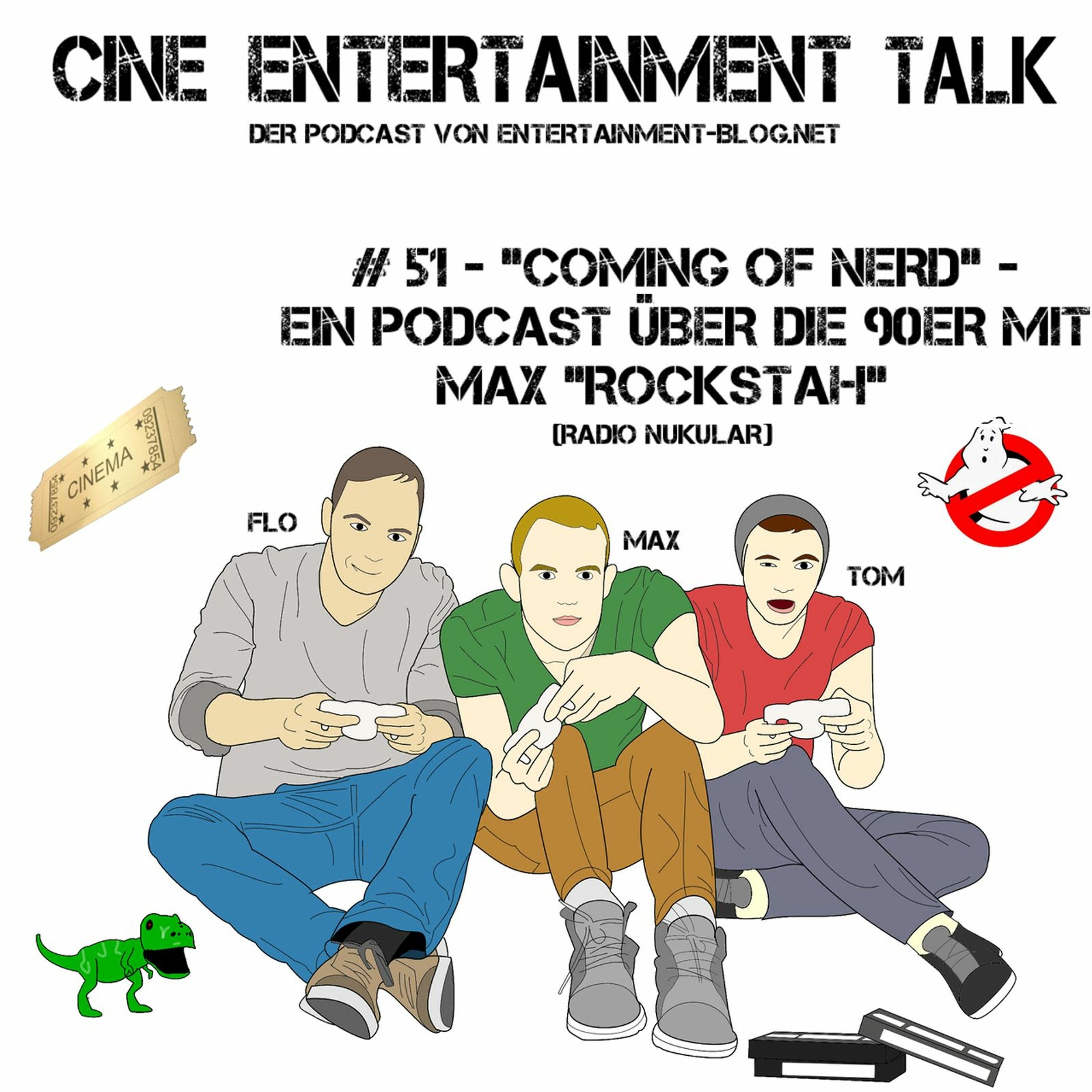 Folge 51 - Coming of Nerd: Ein Podcast über die 90er mit Max "Rockstah" (Radio Nukular)