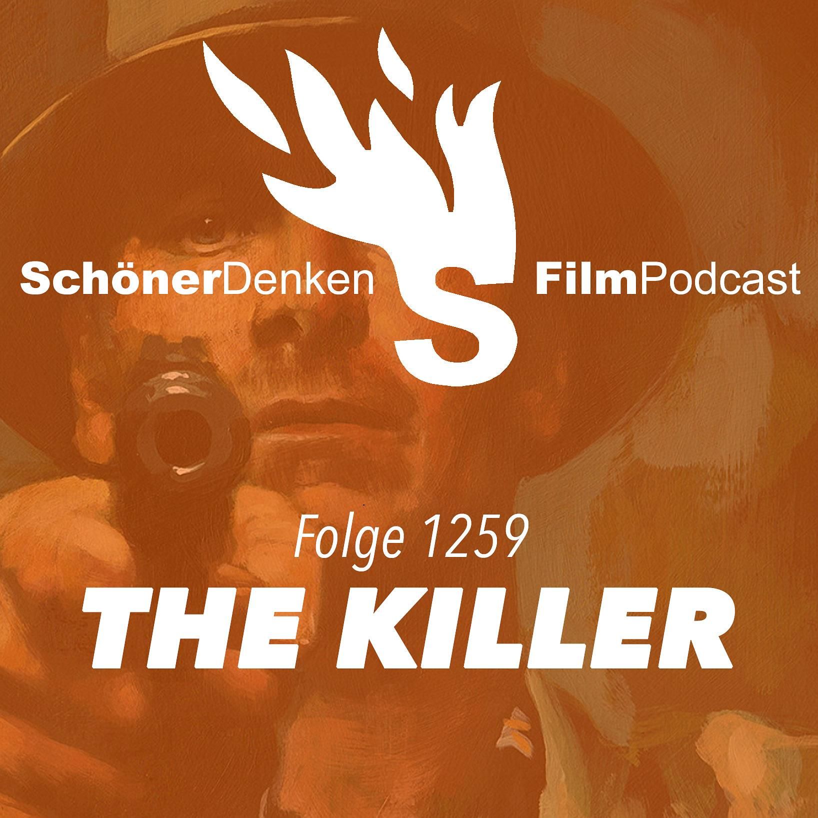 Folge 1259: THE KILLER - Eine Meditation über das Töten