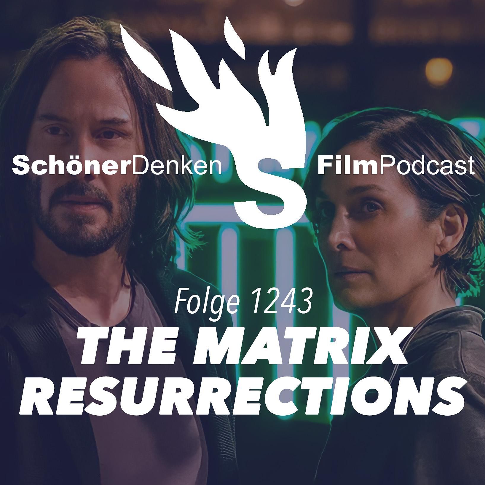 Folge 1243: THE MATRIX RESURRECTIONS - Eine Katze namens Dejavu