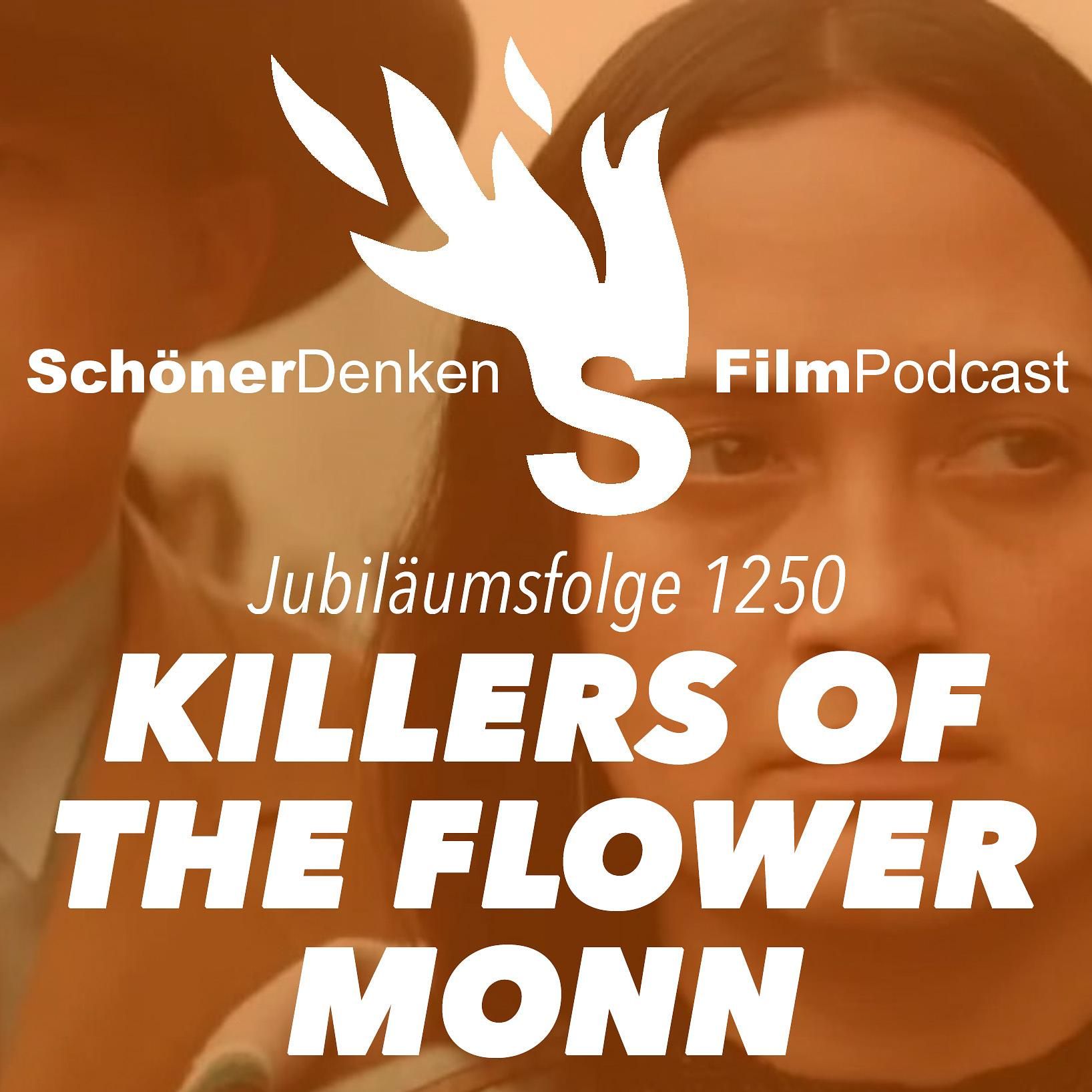 Jubiläumsfolge 1250: KILLERS OF THE FLOWER MOON - Das Geld fließt in die weißen Hände