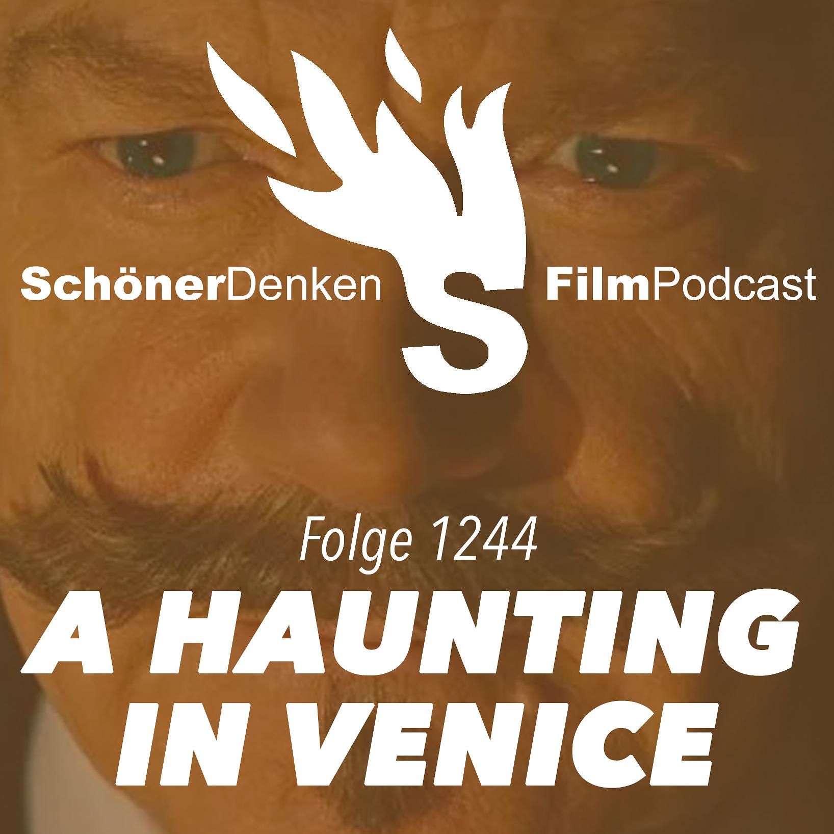 Folge 1244: A HAUNTING IN VENICE - Ein Schnurrbart in Venedig