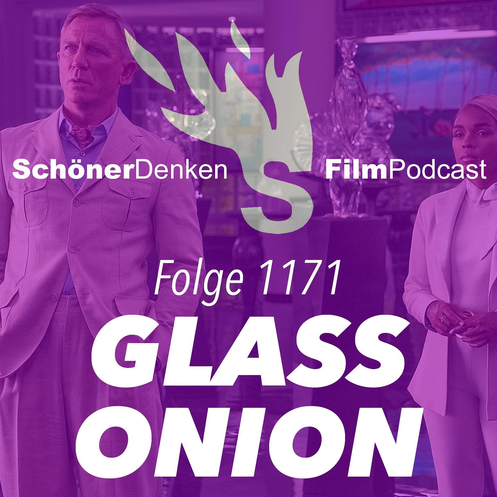 Folge 1171: GLASS ONION - Ein neues Knives Out Mystery