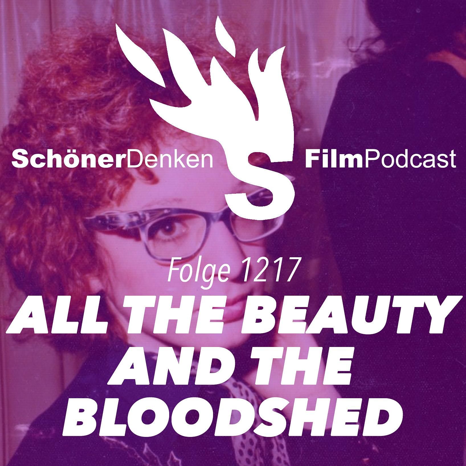 Folge 1217: ALL THE BEAUTY AND THE BLOODSHED - Ein Dokument der Zeitgeschichte