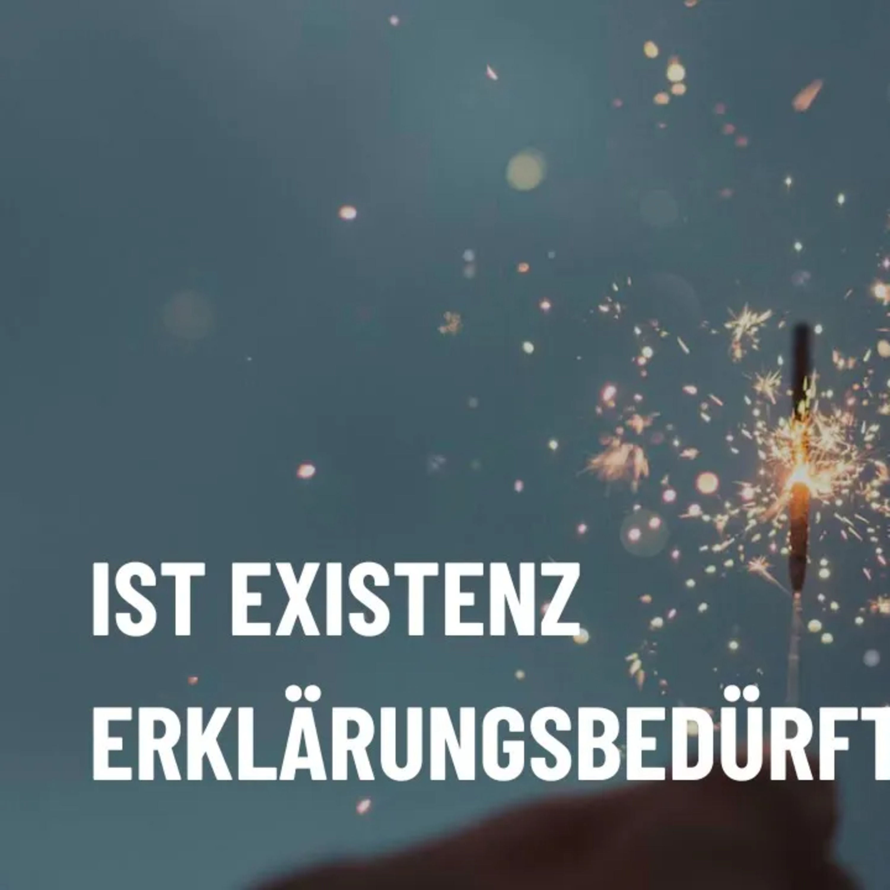 Warum gibt es etwas statt nichts?