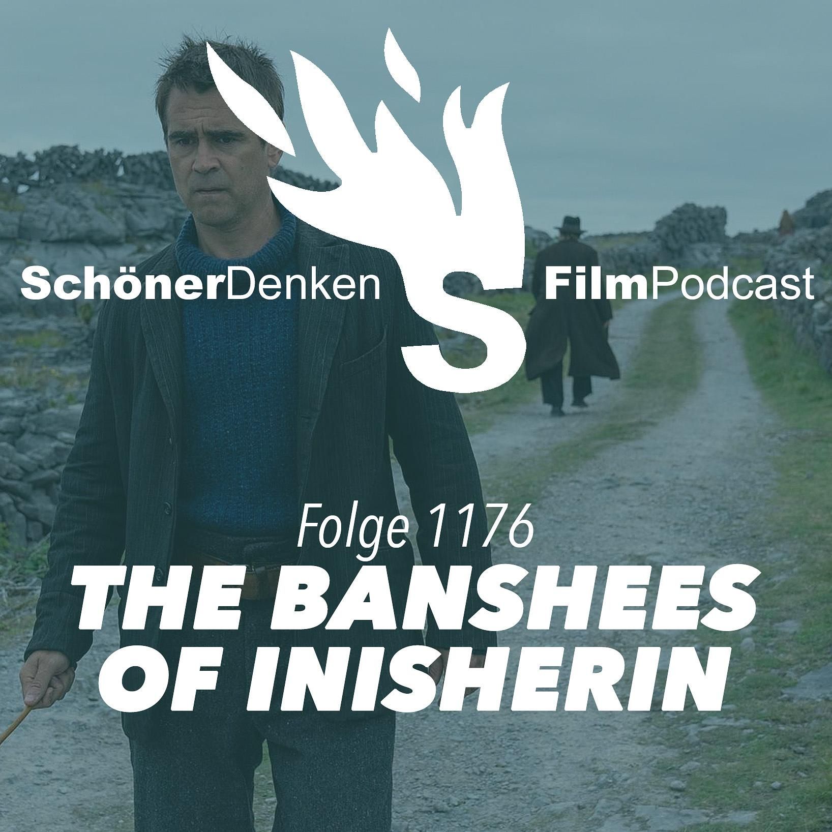 Folge 1176: THE BANSHEES OF INISHERIN - Vom Ende einer Freundschaft