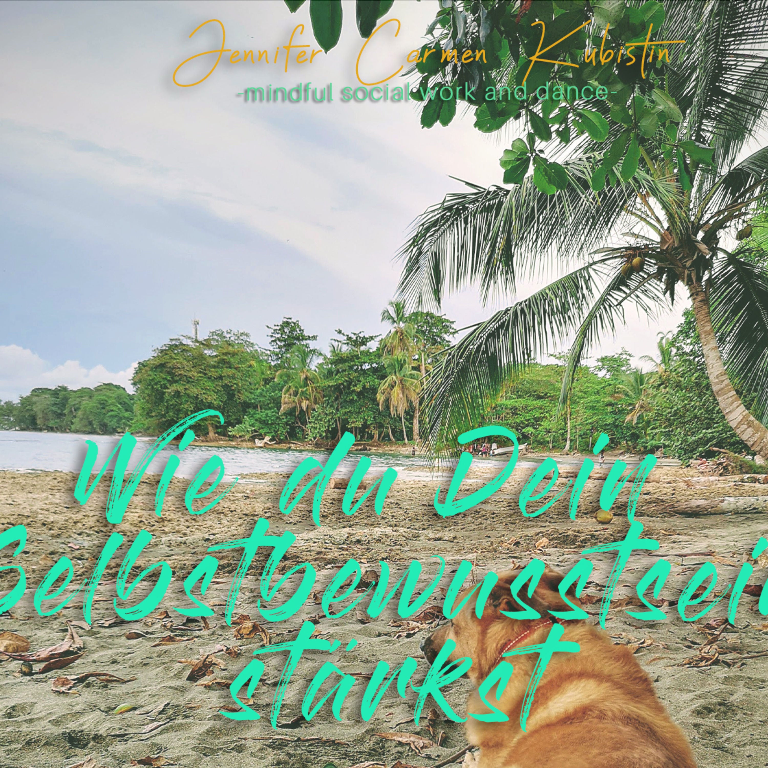 Affirmationen für dein Selbstbewusstsein