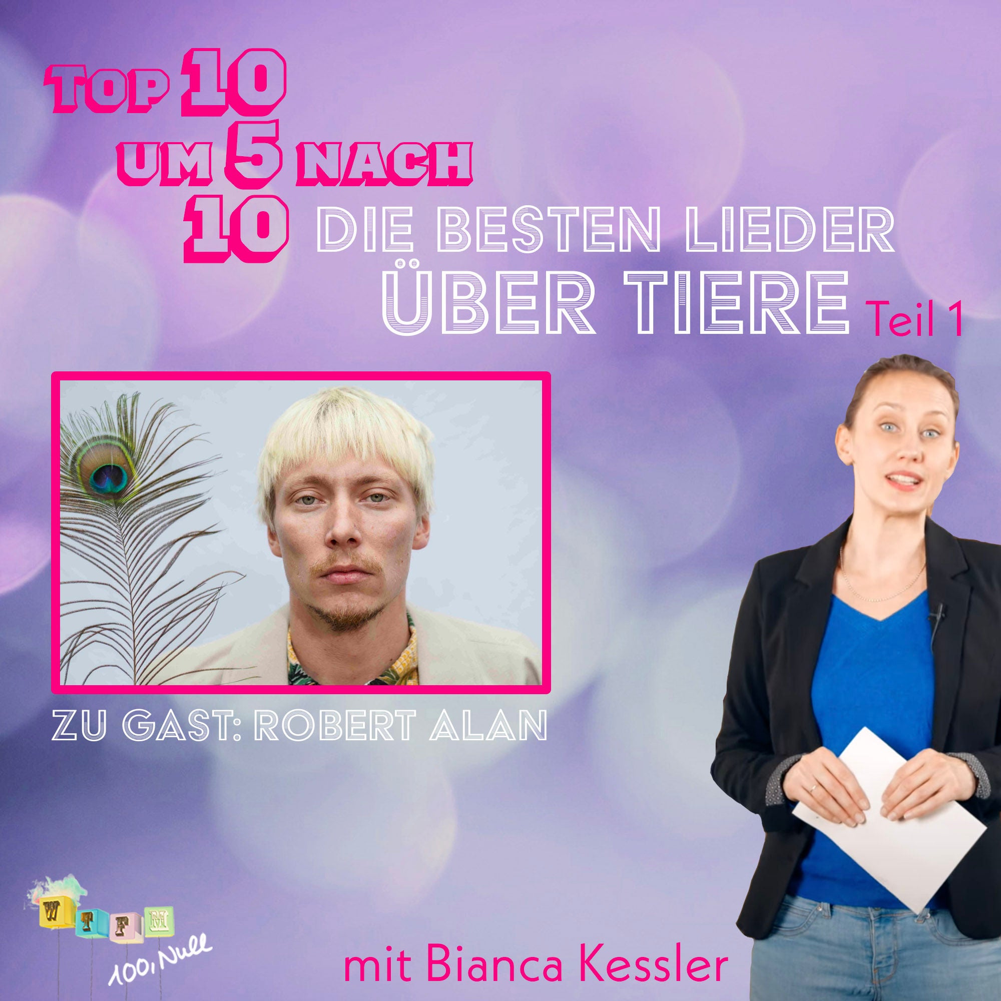 St 3 - F 39: Die Top 10 besten Lieder über Tiere - Teil 1 - mit: Robert Alan