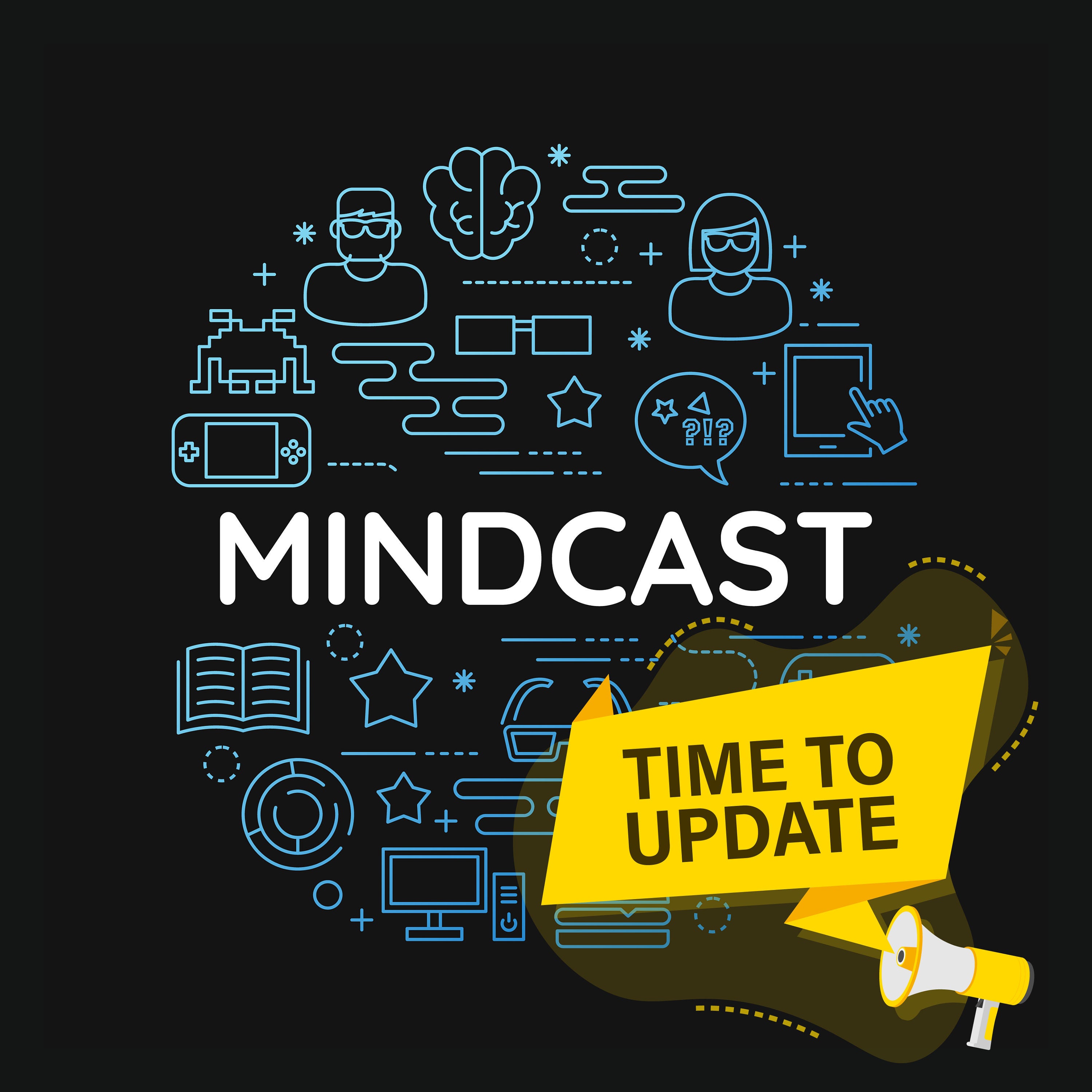 #135 - Ready, Steady, GO! Ein Mindcast-Update!