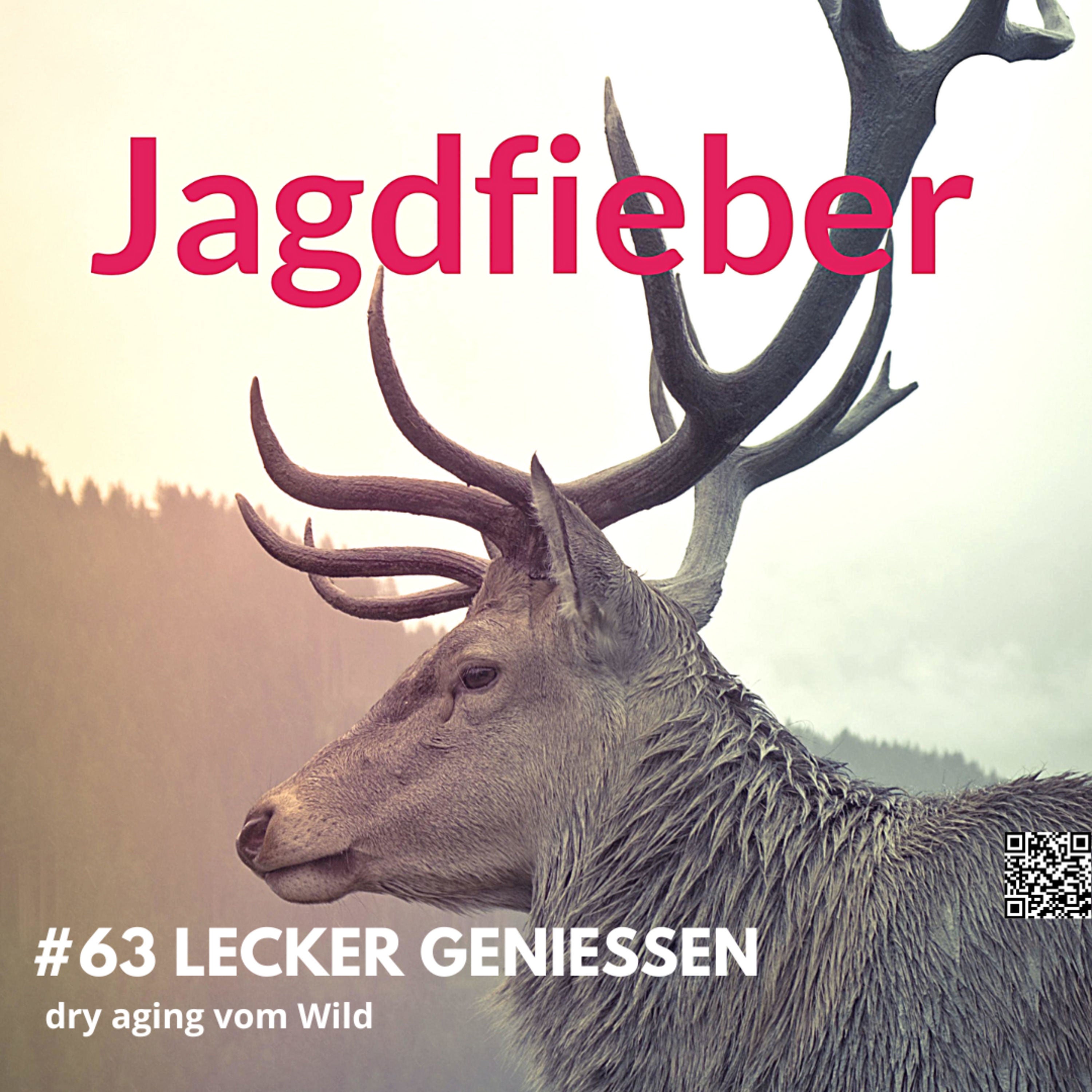 #63 lecker genießen - dry aging vom Wild