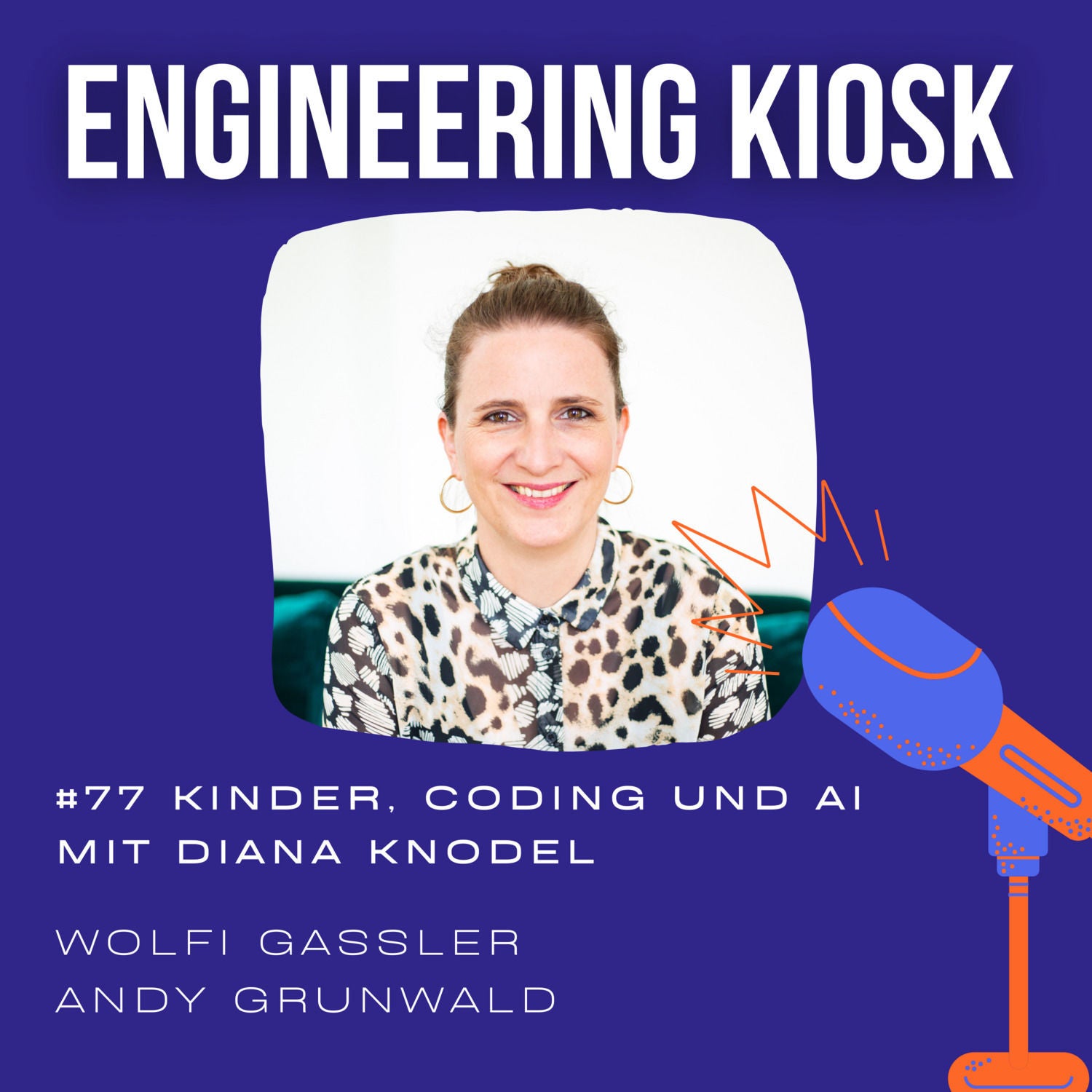 #77 Kinder, Coding und AI: Die Zukunft der Informatik-Bildung mit Diana Knodel