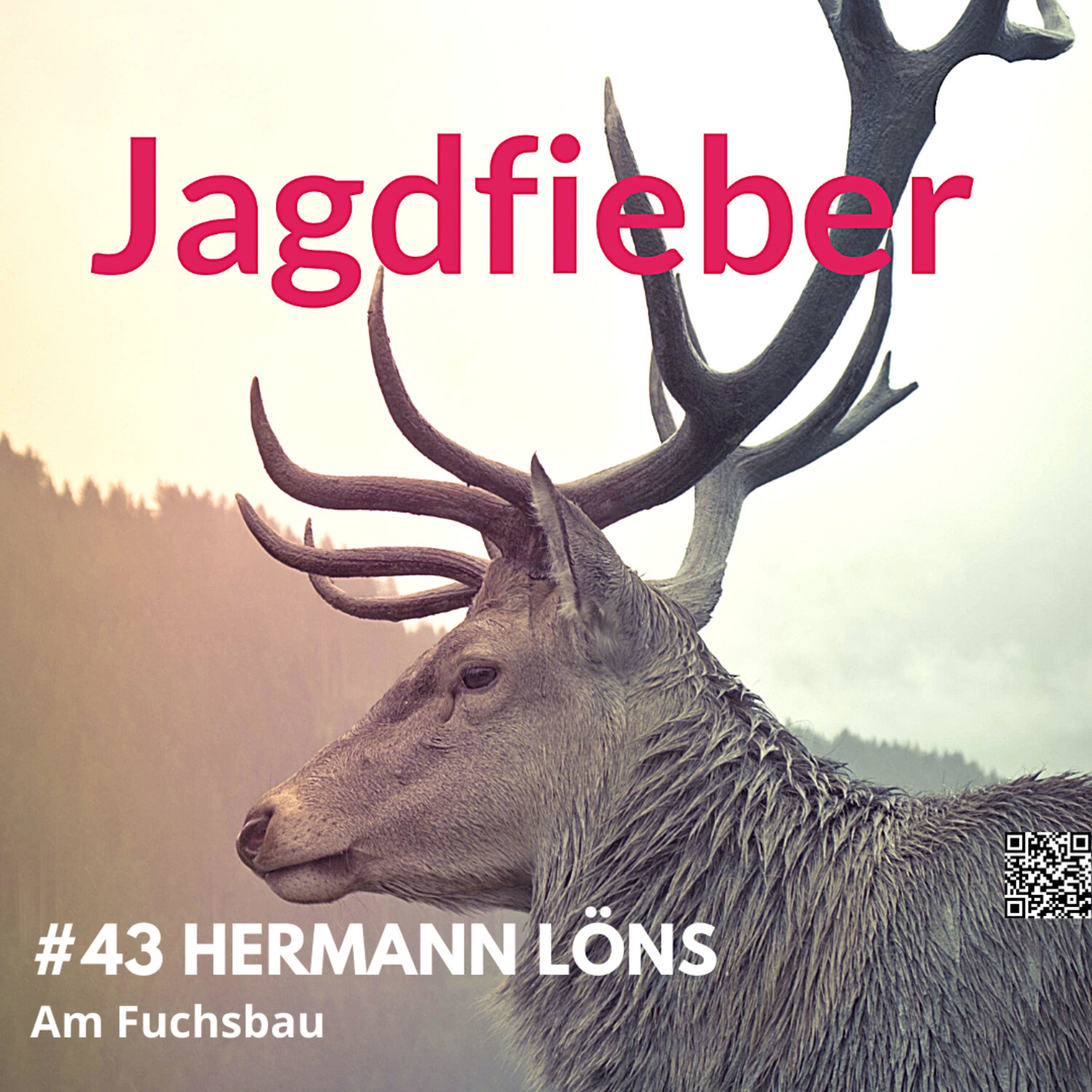 #43 Herrmann Löns Am Fuchsbau #Jagdfieber #jagdpodcast #jagdschule #sachsenjägerin #jagdfieberpodcast #Kulturpflanzen # jagdschuletogo #Jagdgeschichten #hermannlöns