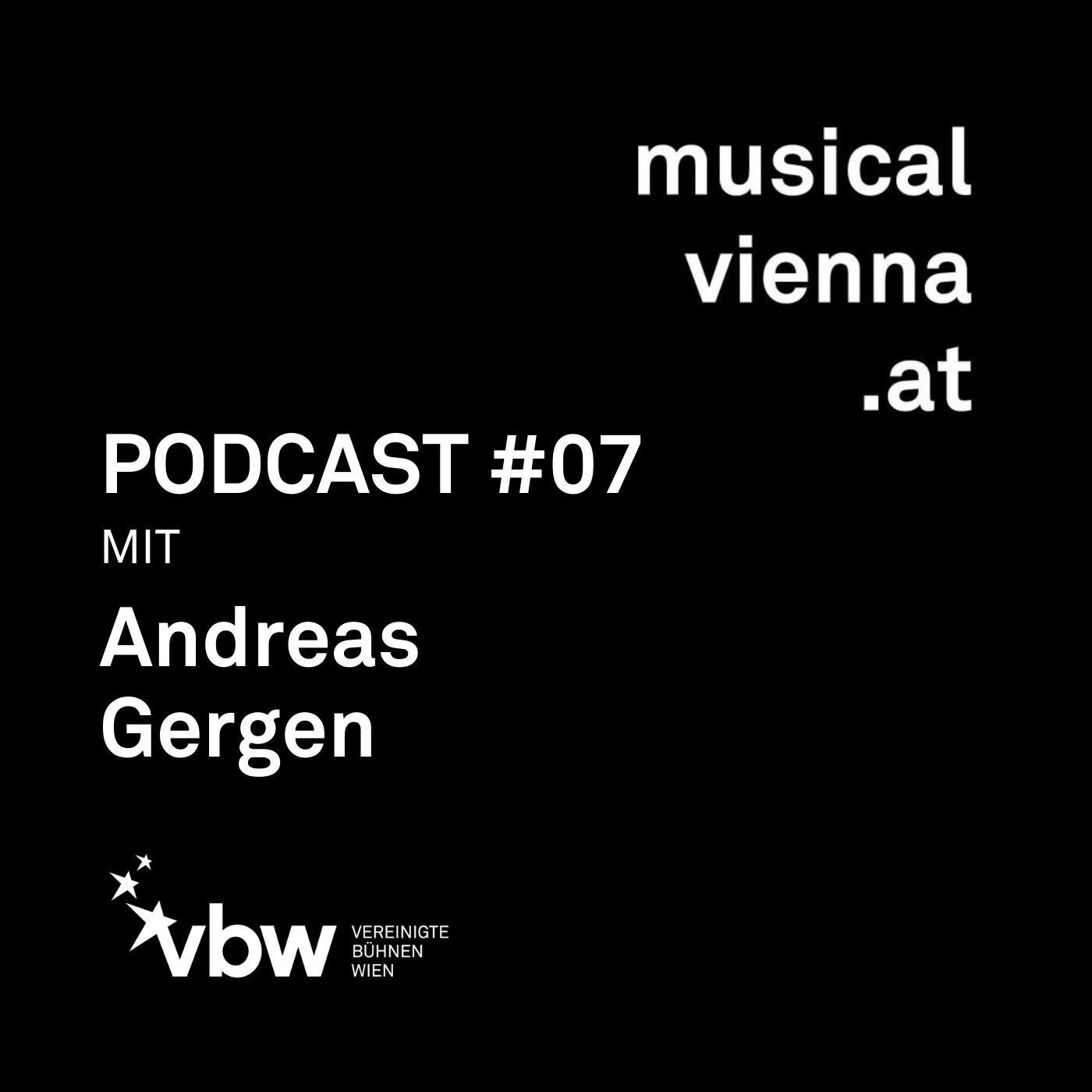 musicalvienna.at Podcast #07 mit Andreas Gergen
