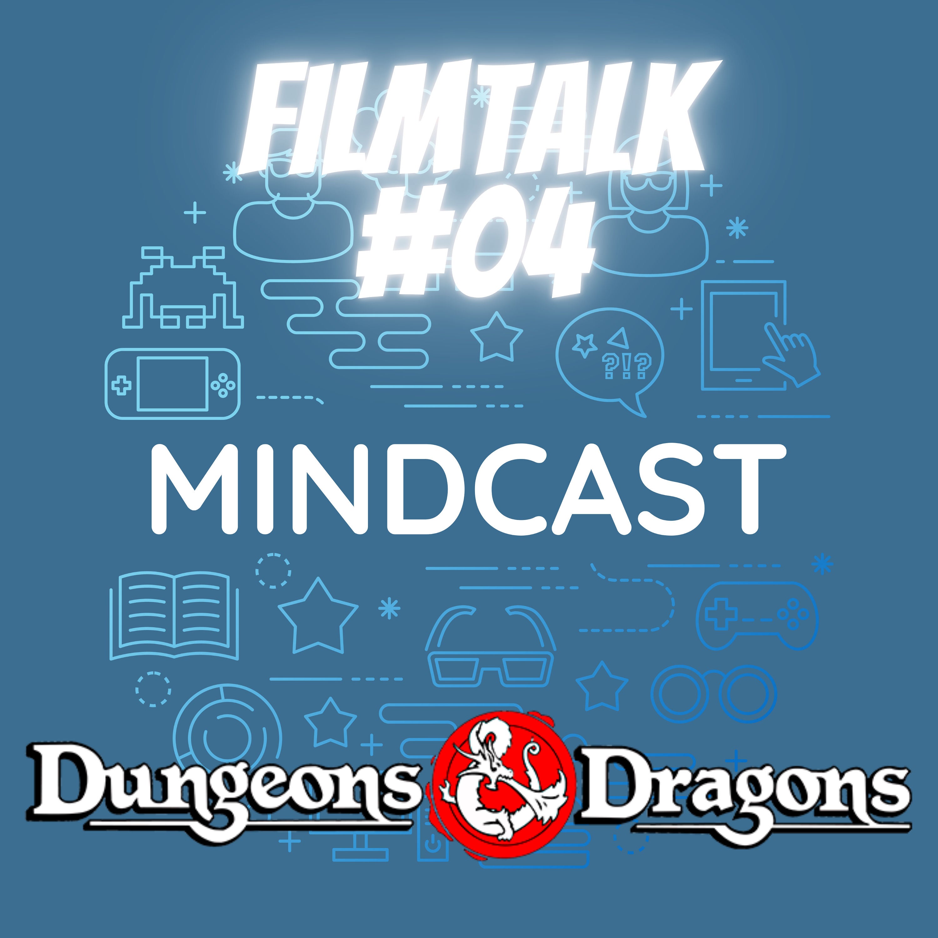 #158 - Filmtalk #04: Dungeons & Dragons