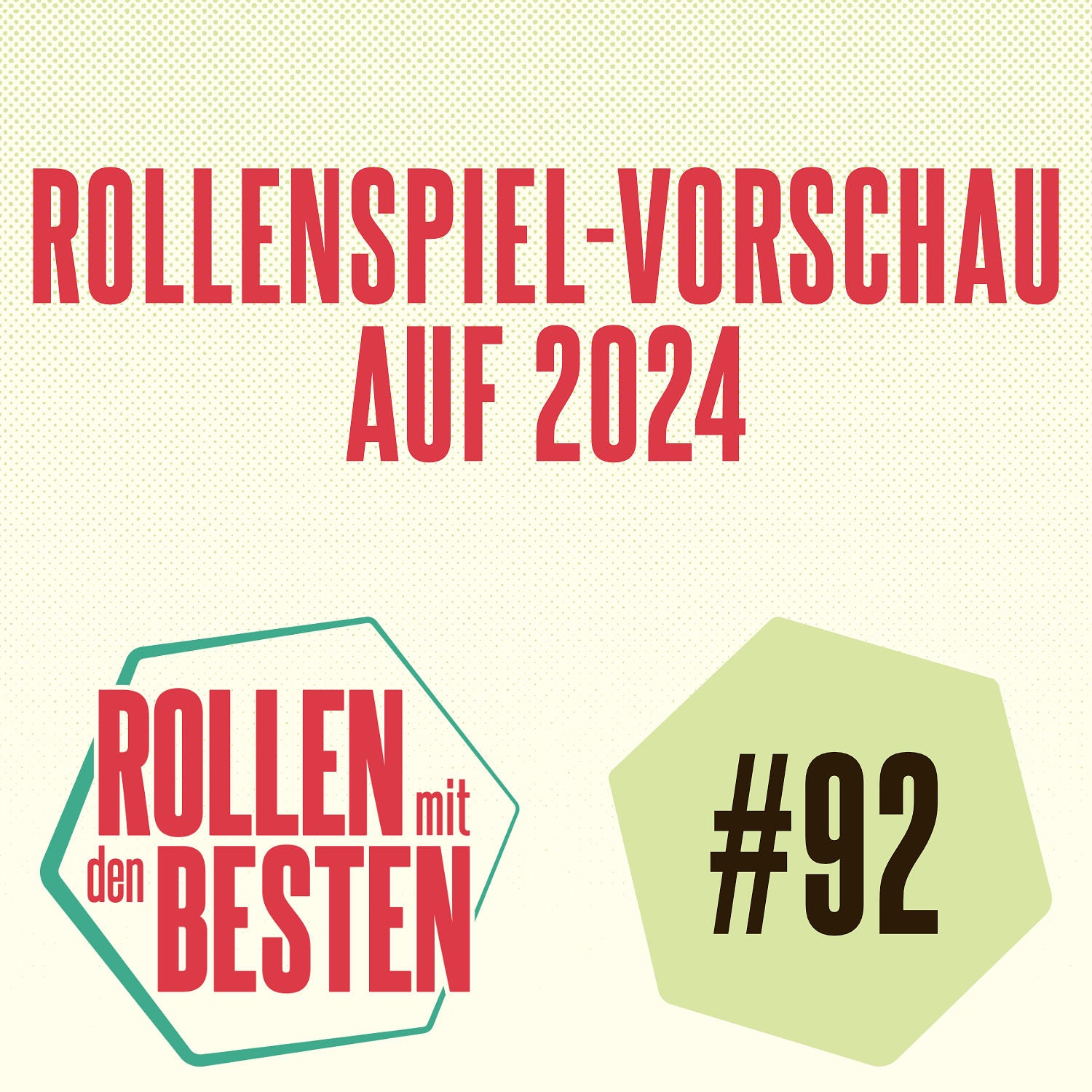 #092 - Rollenspiel-Vorschau auf 2024
