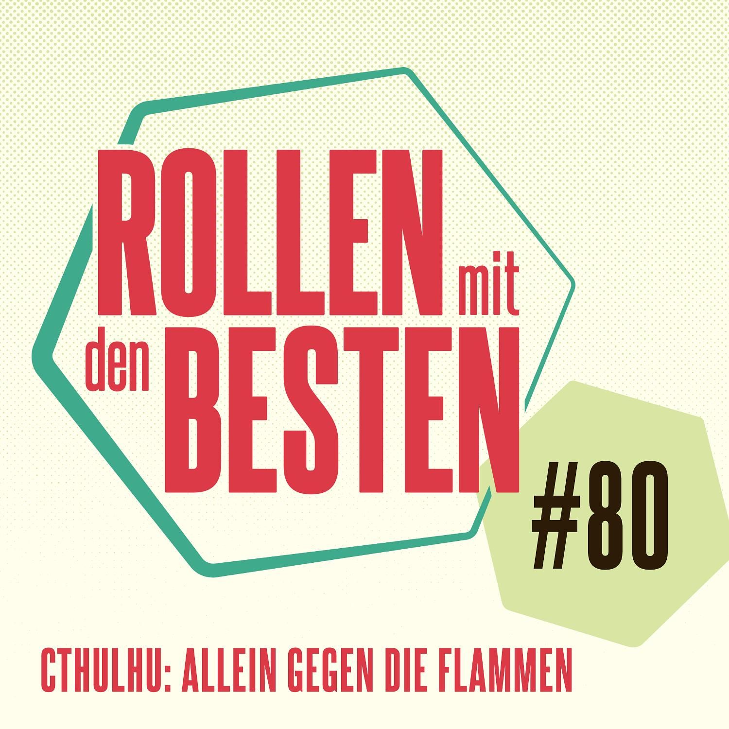 #080 - Cthulhu: Allein gegen die Flammen